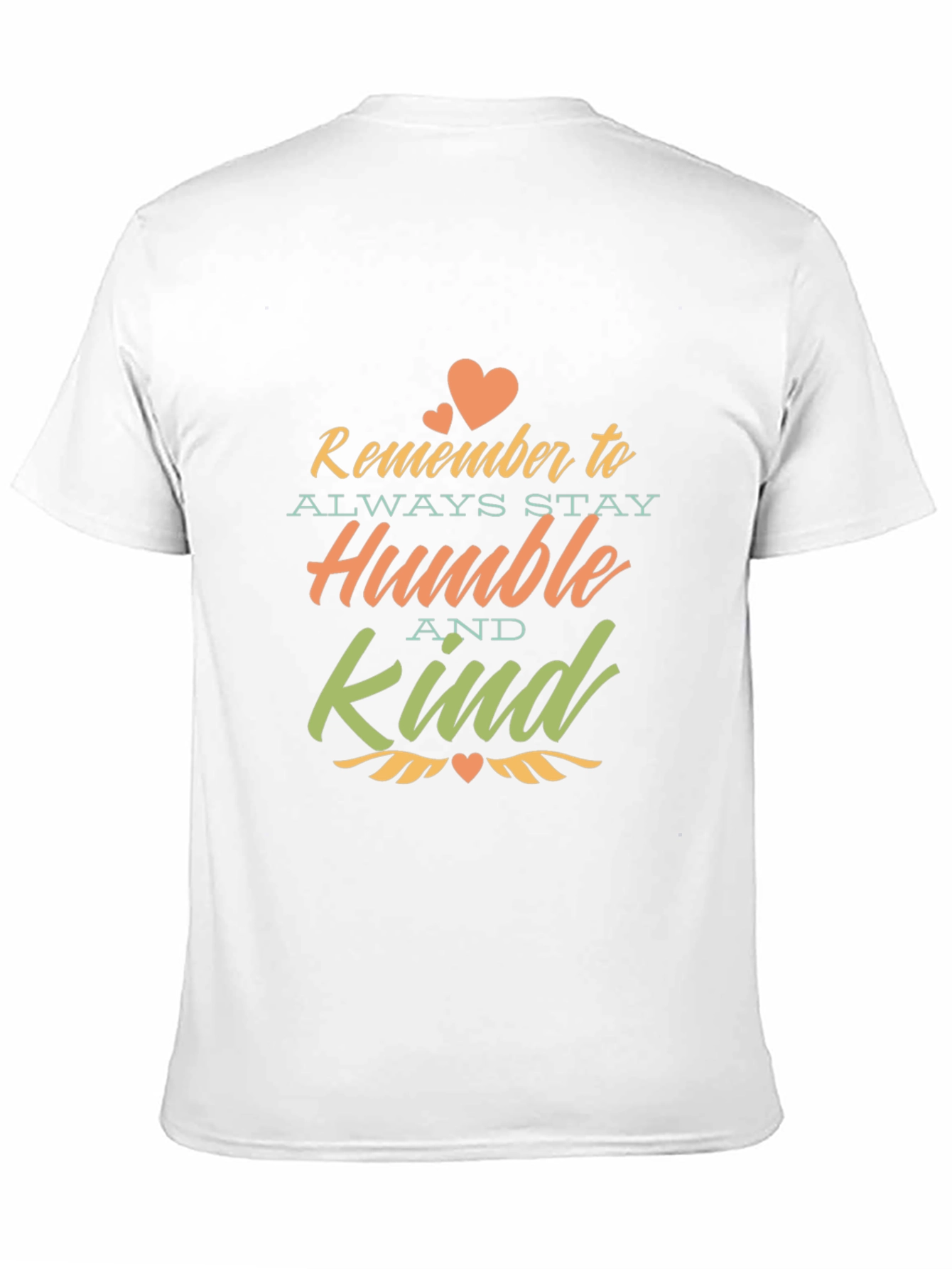 Black Remember to Stay Humble and Kind - Unisex T-Shirt view 11