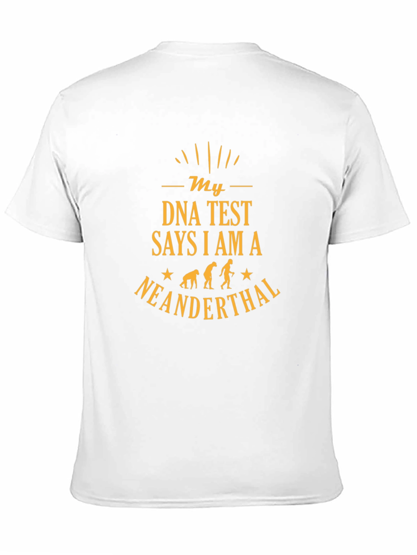 Black My DNA Test Says I Am A Neanderthal Graphic Tee view 11