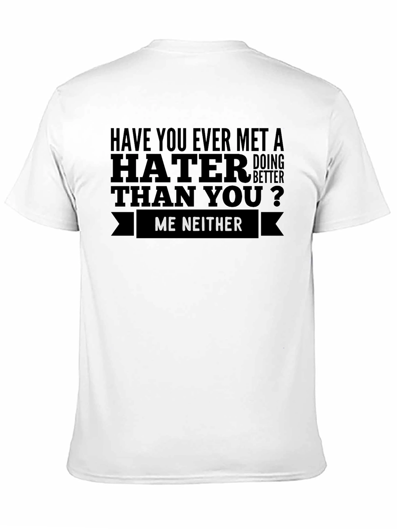 Black Hater Graphic Tee - Sarcastic Statement Shirt view 11