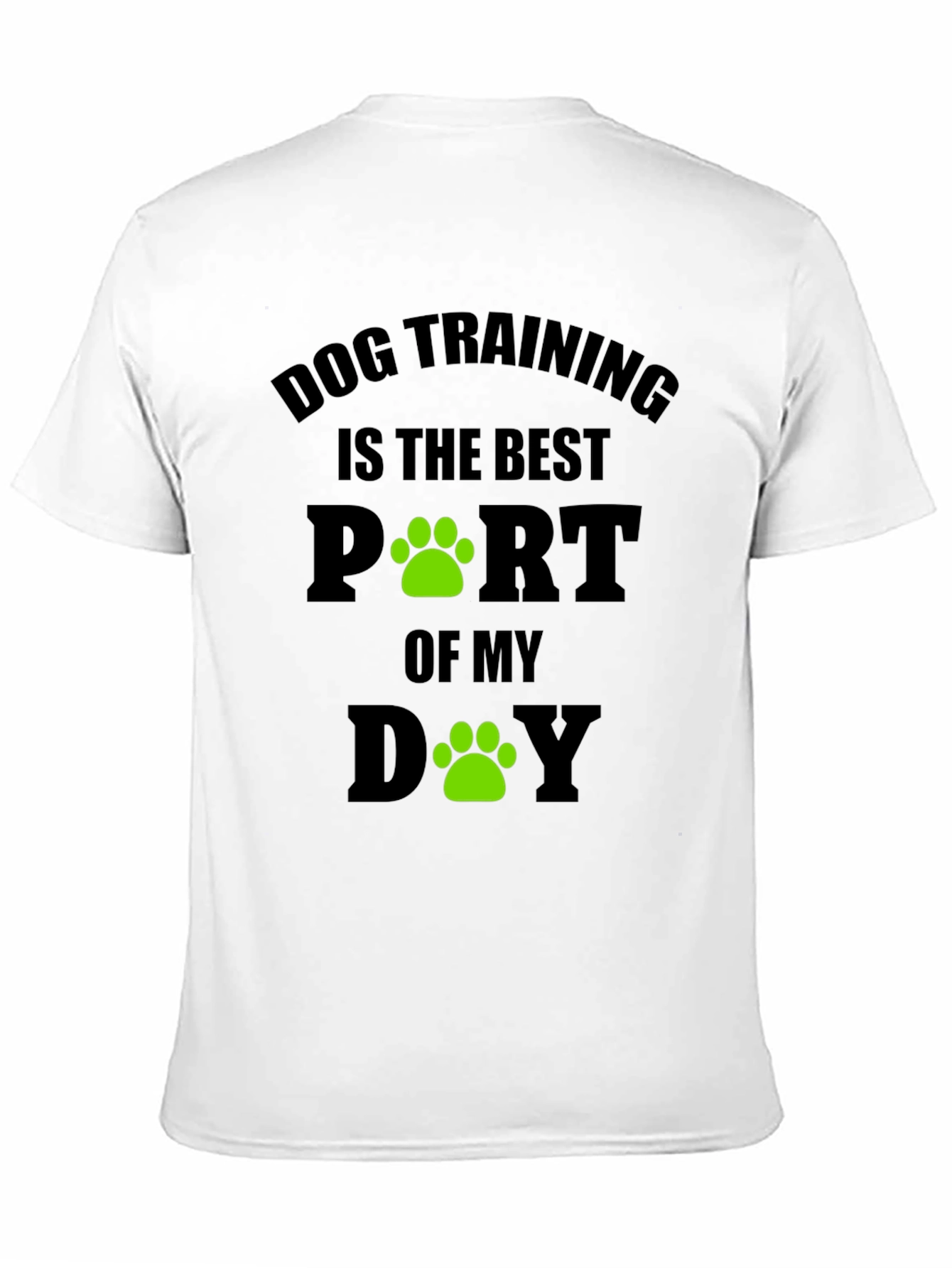 Black Dog Training Best Part of My Day T-Shirt view 11