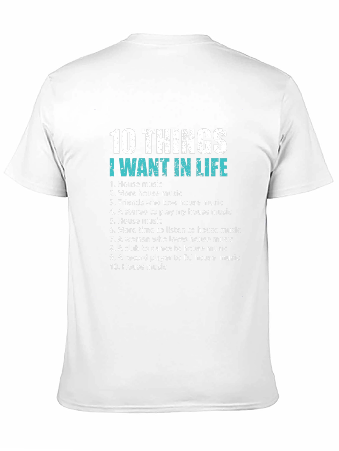 Black House Music Lover T-Shirt: 10 Things I Want In Life view 11