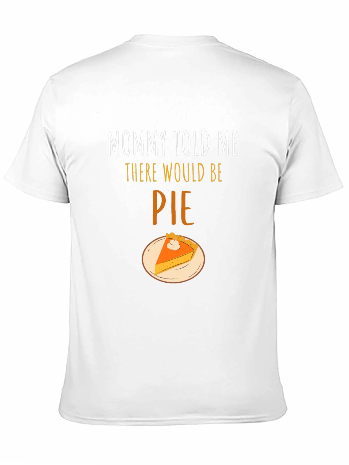 Black Mommy Told Me There Would Be Pie T-Shirt view 11