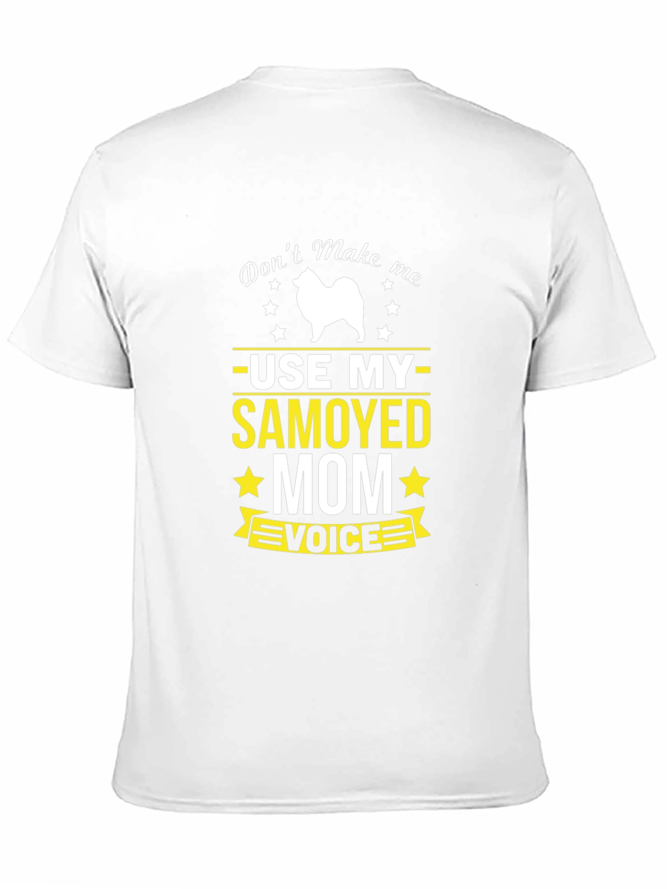 Black Samoyed Mom Voice T-Shirt - Funny Dog Lover Tee view 11