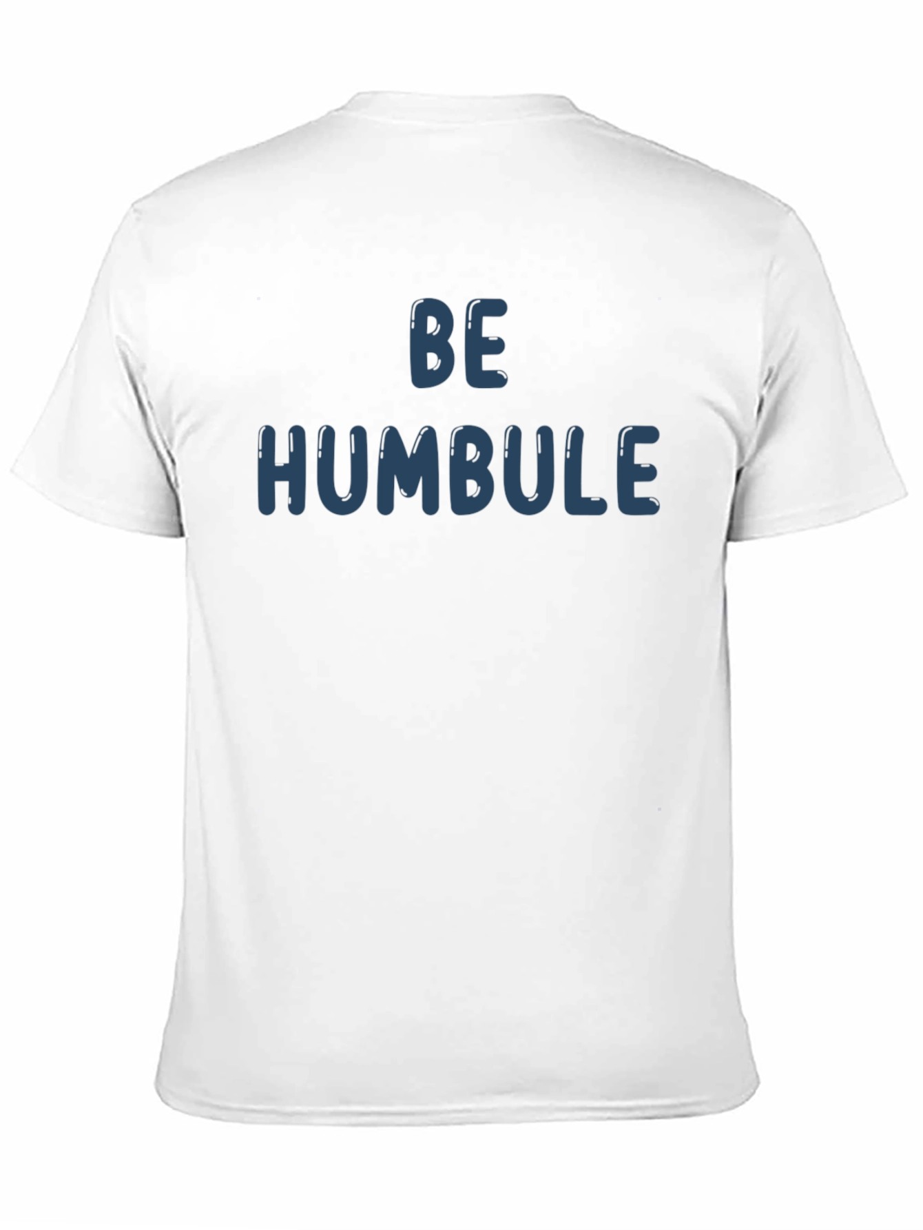 Black Be Humbule - Men's Graphic T-Shirt view 11