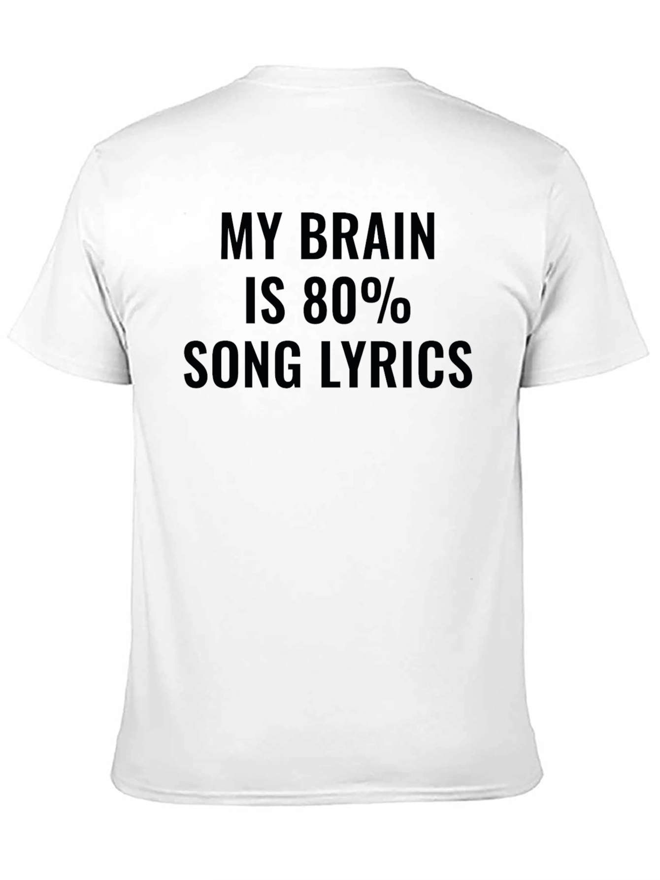 Black My Brain is 80% Song Lyrics Funny Graphic Tee view 11