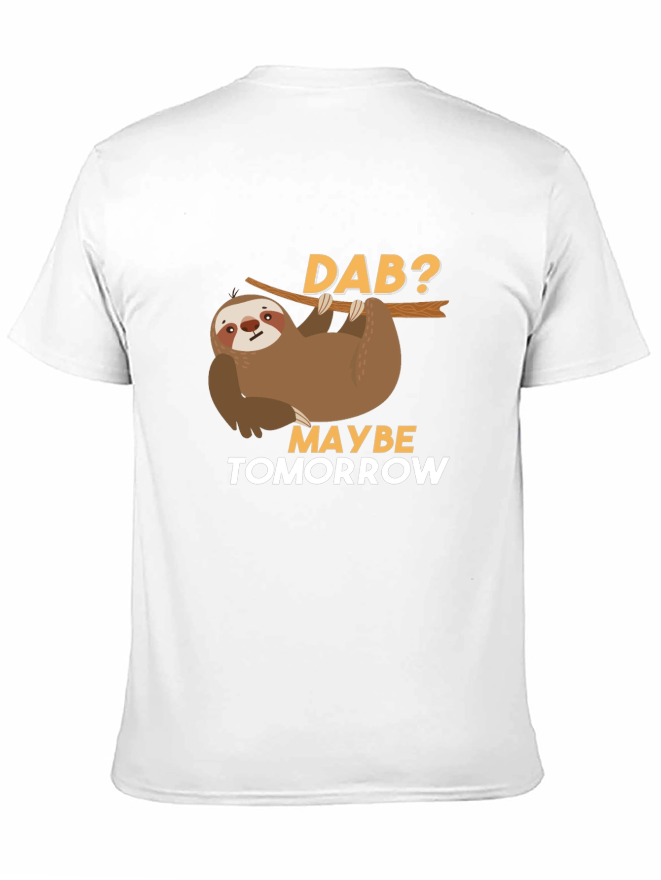 Black Funny Sloth Dab Tomorrow T-Shirt view 11