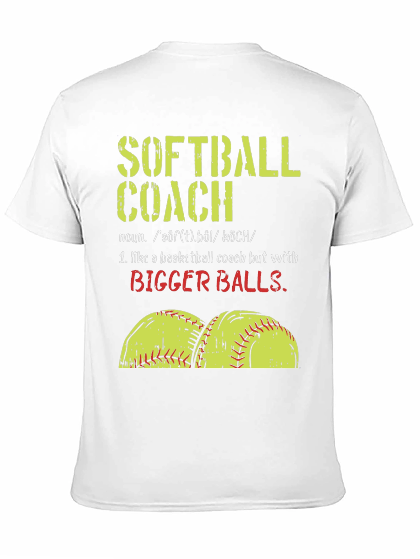 Black Softball Coach T-Shirt - Funny Saying Tee view 11
