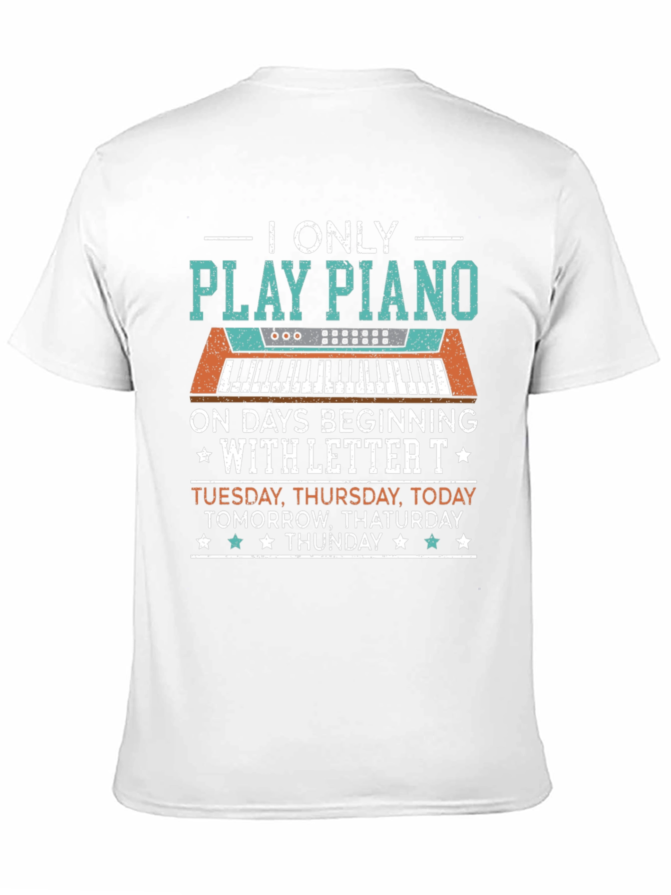 Black Piano Player T-Shirt: Days Beginning with "T" view 11