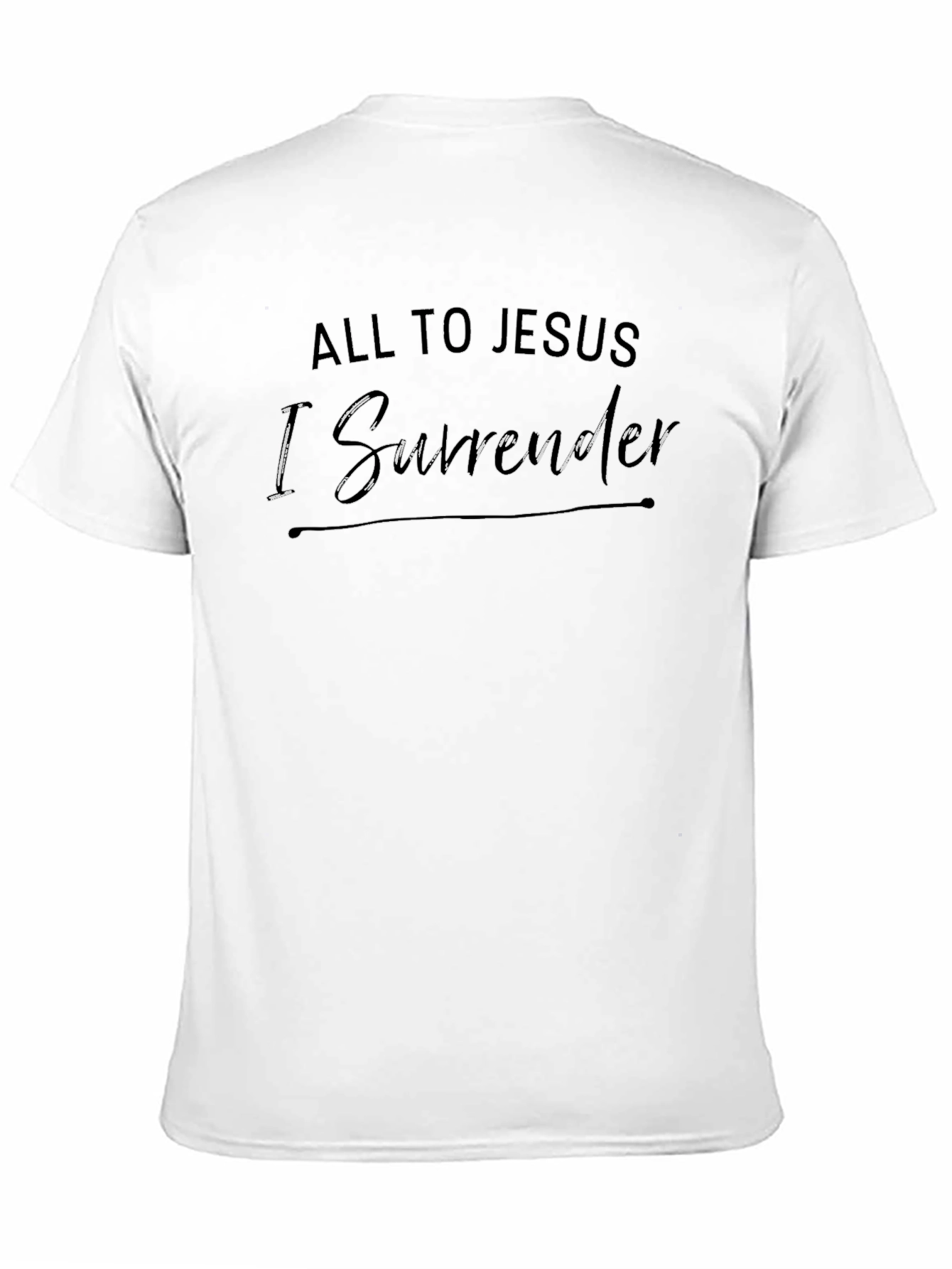 Black All To Jesus I Surrender Black T-Shirt view 11