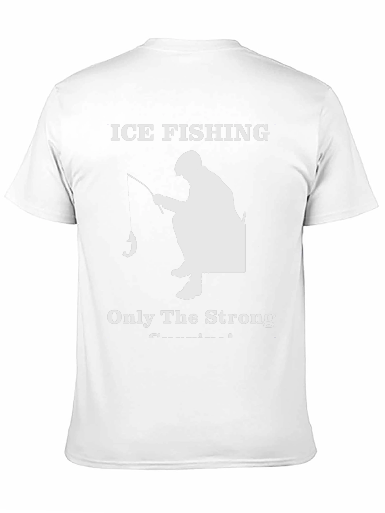 Black Ice Fishing T-Shirt - Only The Strong Survive! view 11