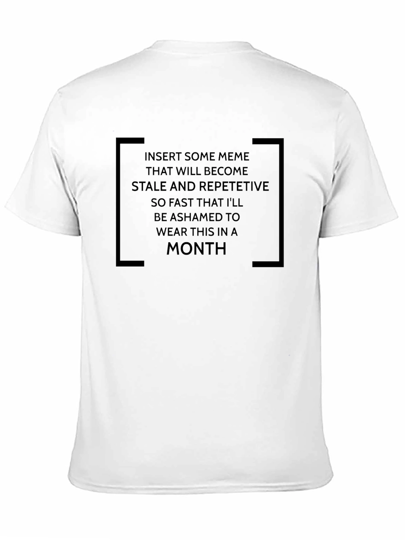 Black Meme T-Shirt: Wear it While it's Hot! view 11