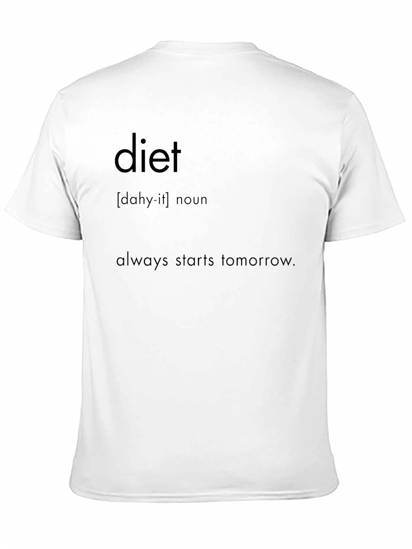 Black Diet Starts Tomorrow Black Graphic Tee view 11