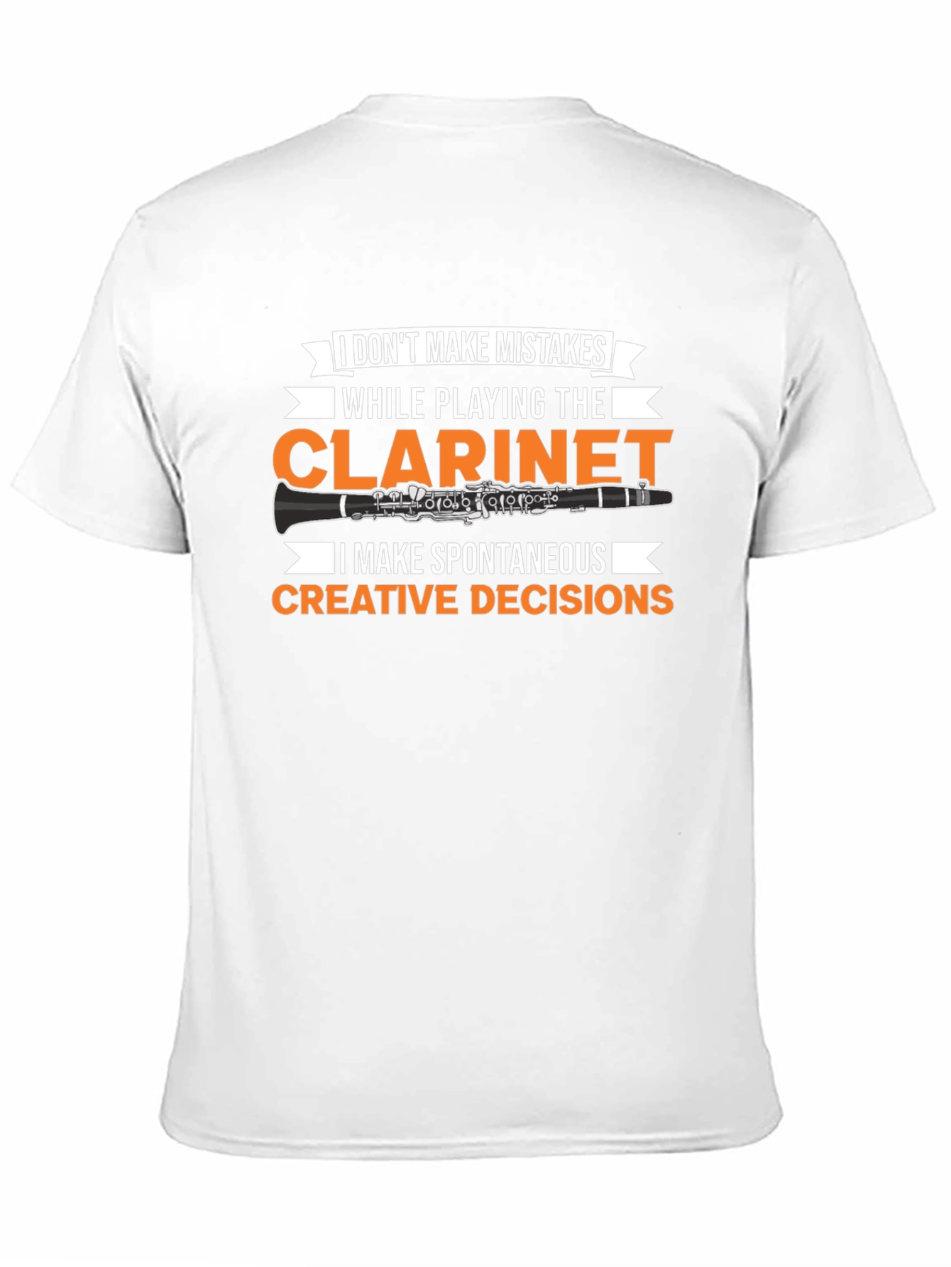 Black Clarinet Player T-Shirt: No Mistakes, Creative Decisions view 11