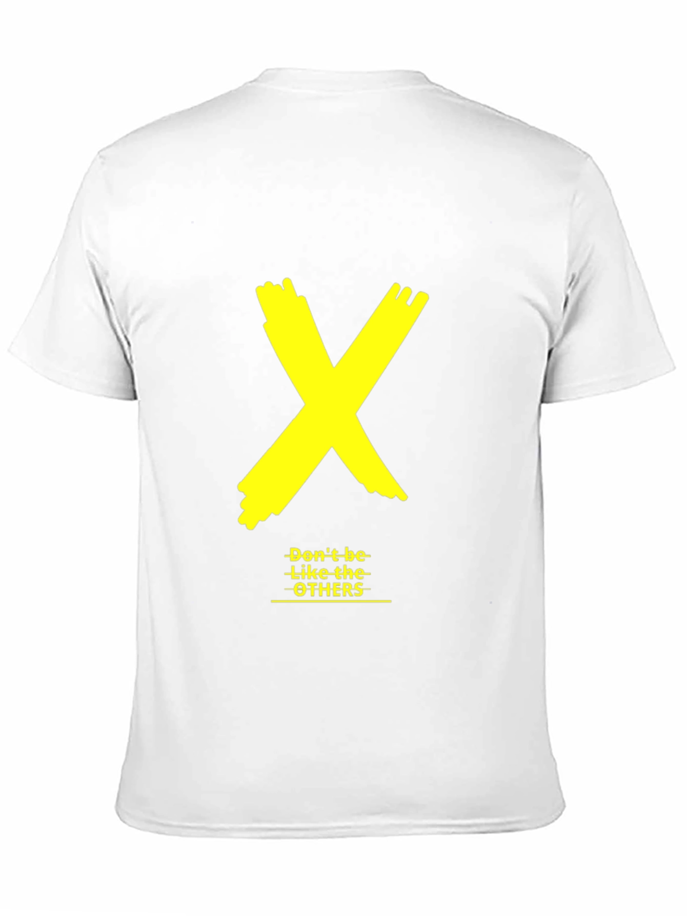 Black Bold Yellow X Graphic Black Tee - "Don't be like the OTHERS" view 11