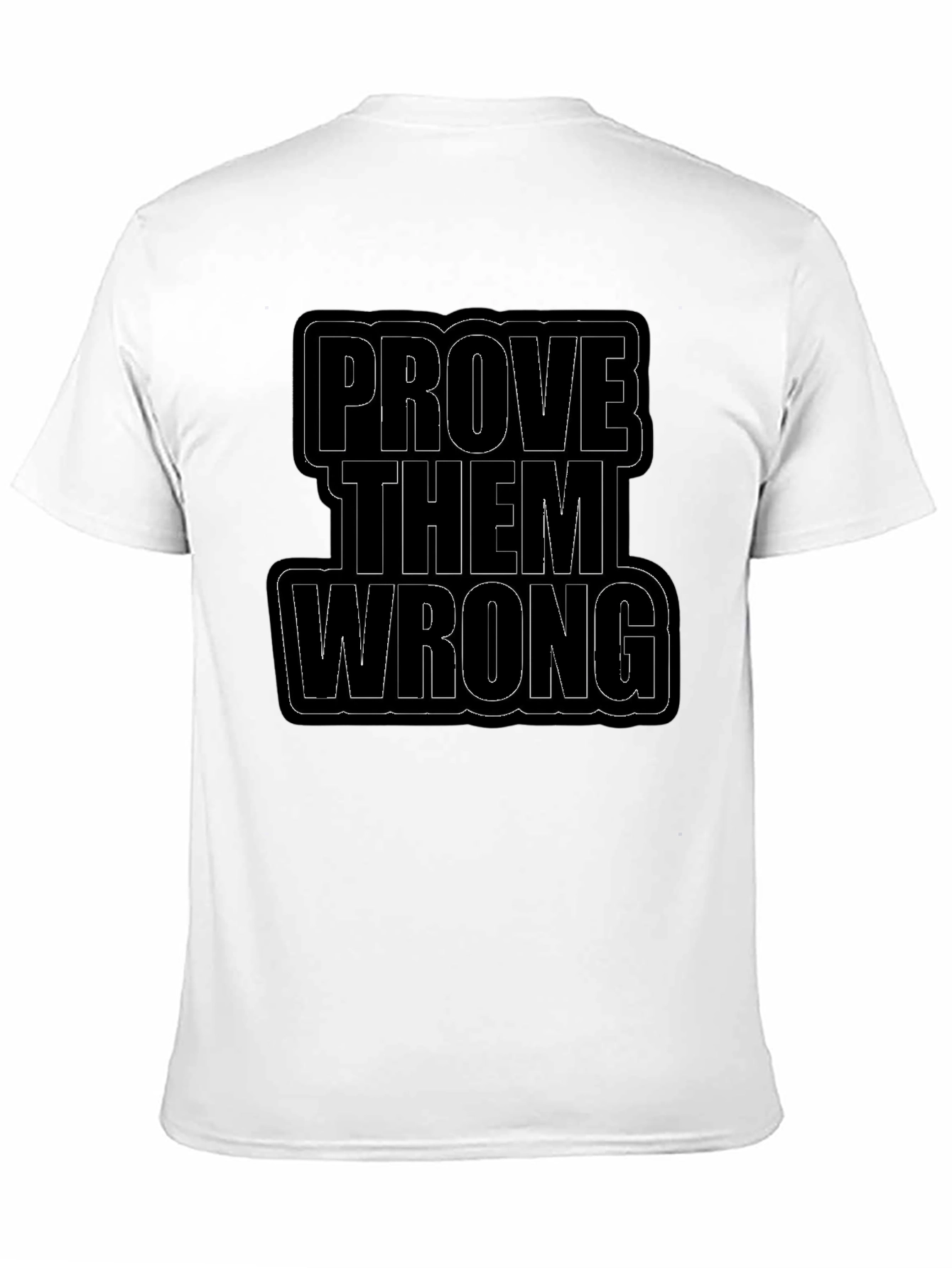 Black Prove Them Wrong Black Graphic Tee view 11