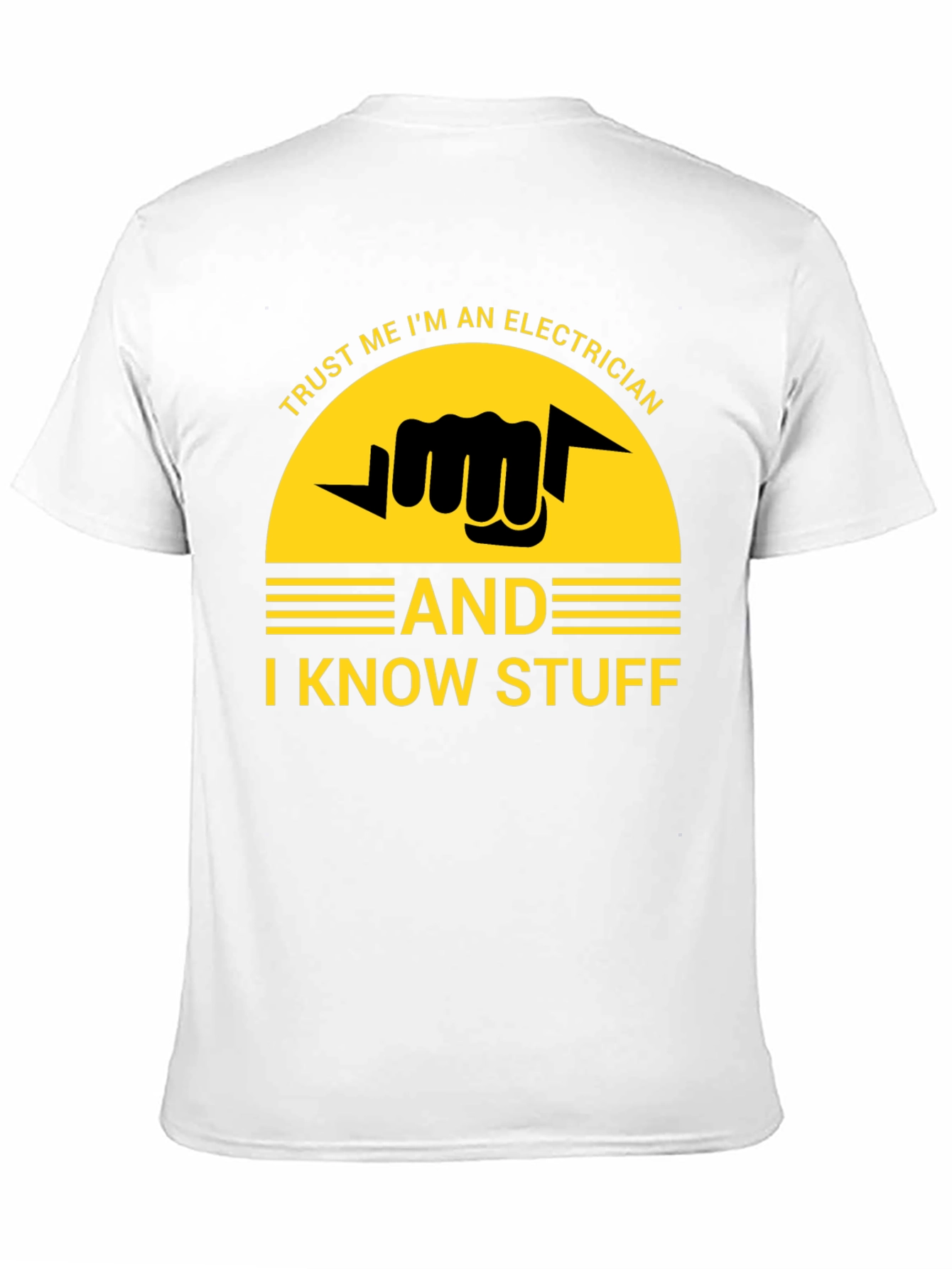 Black Trust Me I'm an Electrician T-Shirt view 11