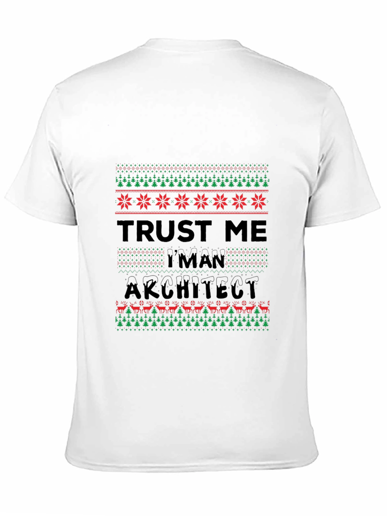 Black Trust Me I'm An Architect Ugly Christmas Sweater T-Shirt view 11