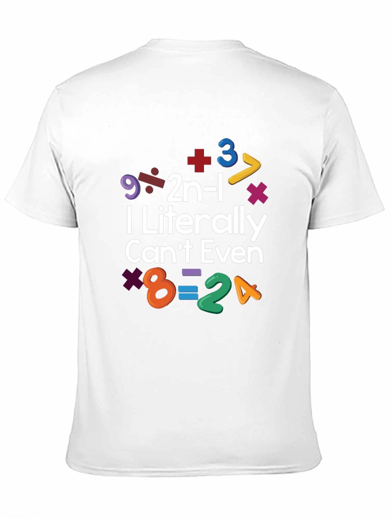 Black I Literally Can't Even Math Equation T-Shirt view 11