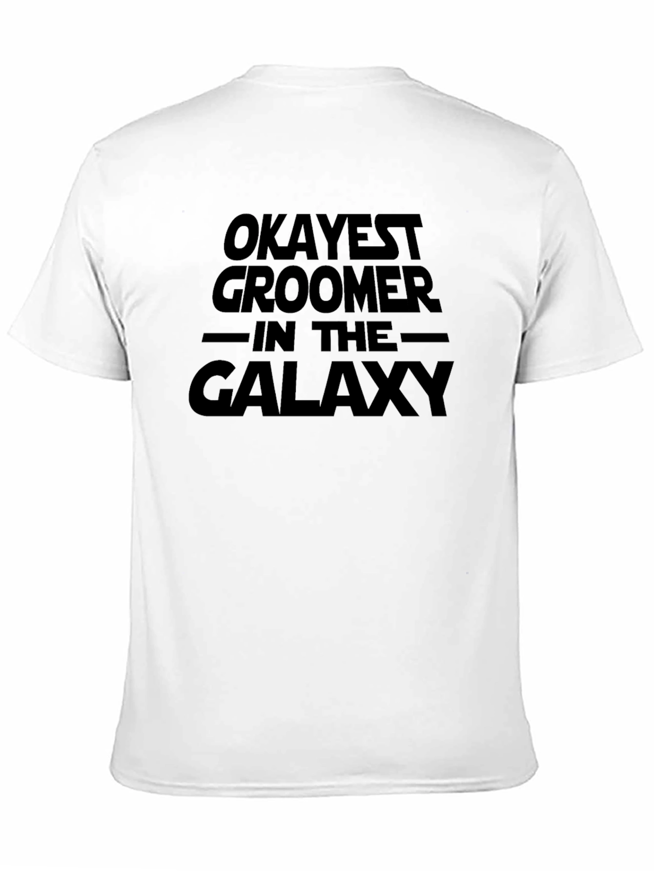 Black Okayest Groomer in the Galaxy Black T-Shirt view 11