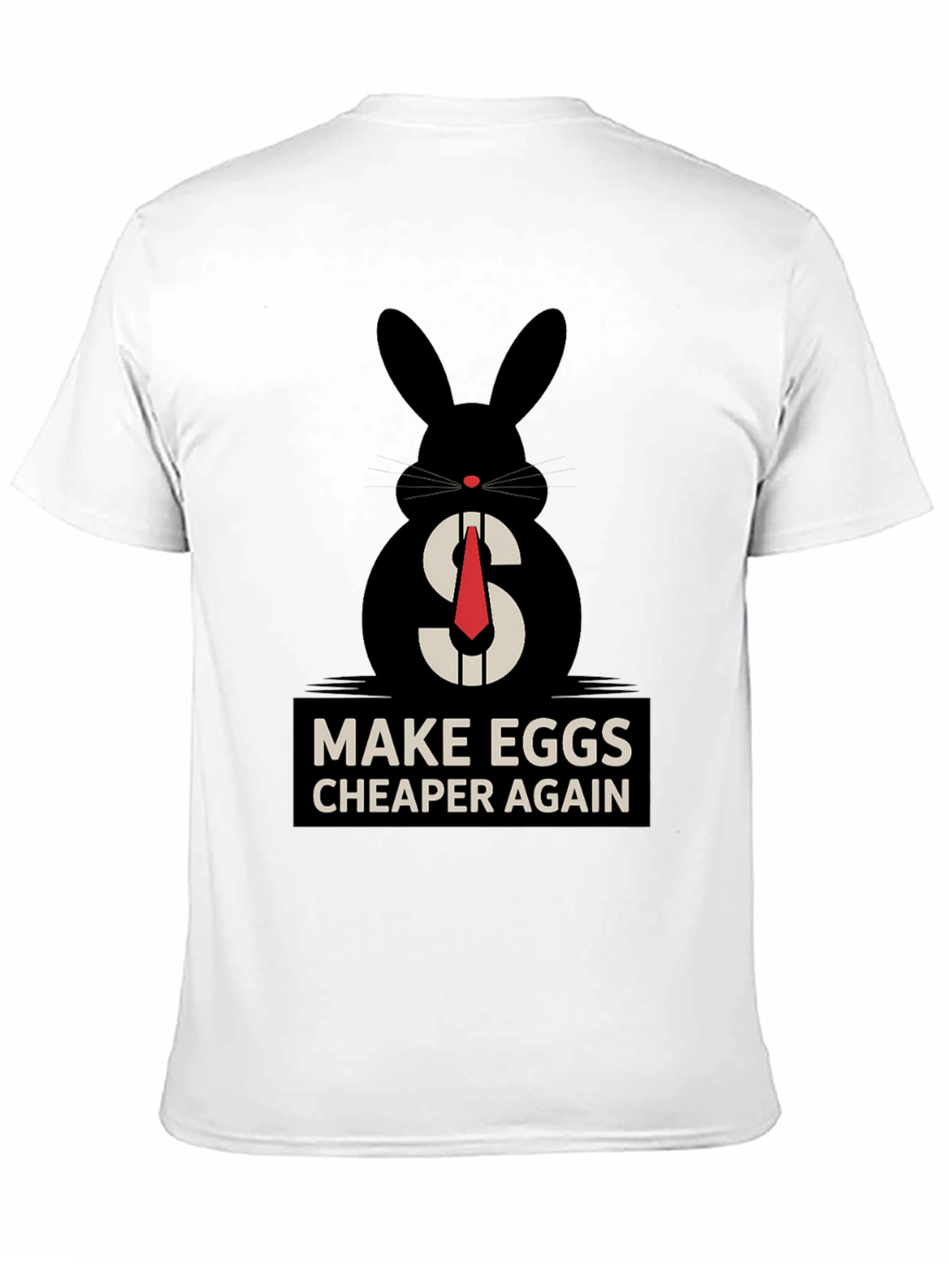 Black Make Eggs Cheaper Again T-Shirt view 11