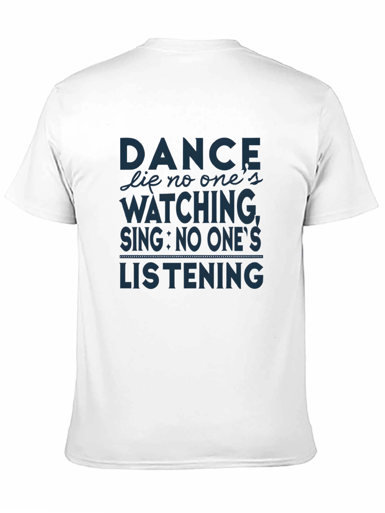 Black Dance Like No One's Watching Graphic T-Shirt view 11