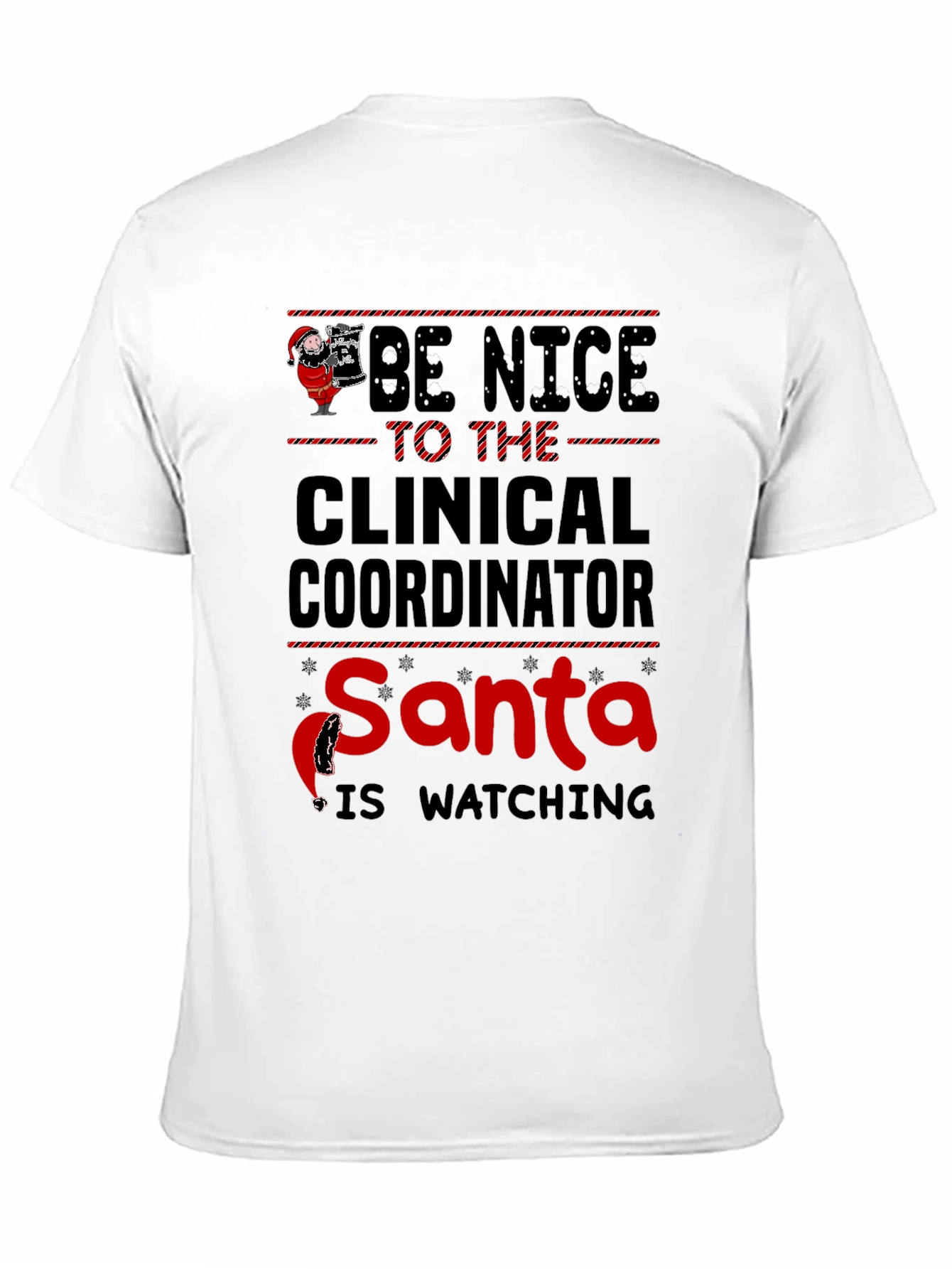 Black Be Nice Clinical Coordinator Santa T-Shirt view 11