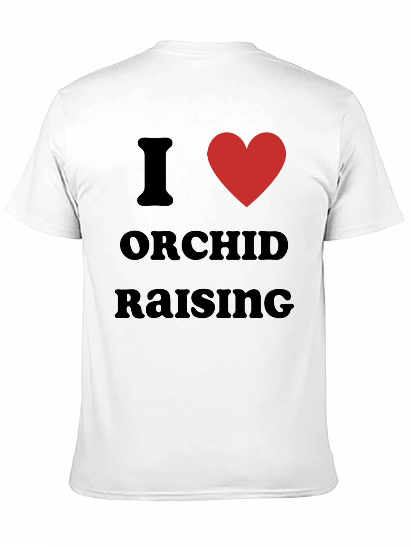 Black I Love Orchid Raising T-Shirt, Gardener Gift view 11
