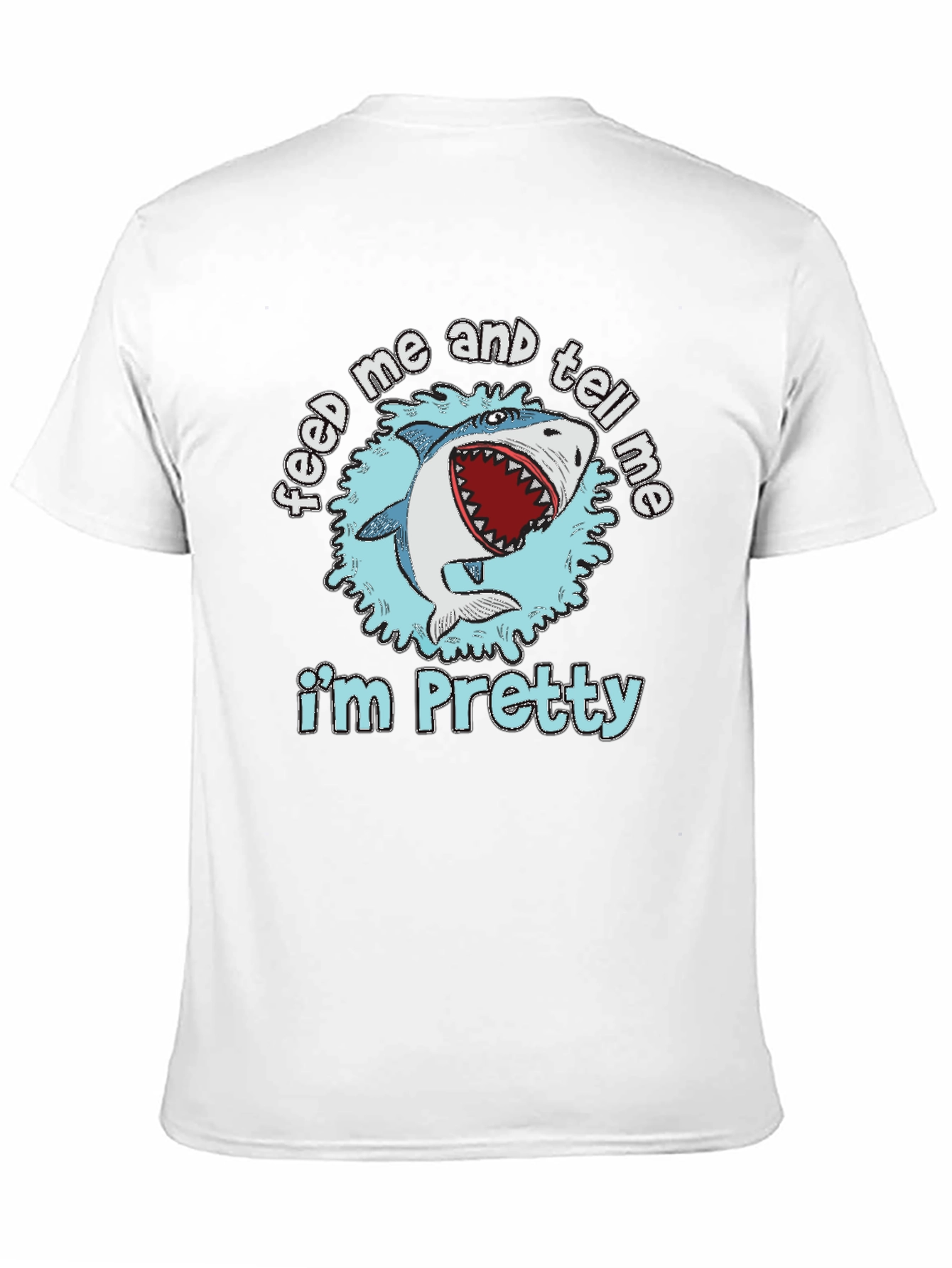 Black Feed Me and Tell Me I'm Pretty T-Shirt view 11