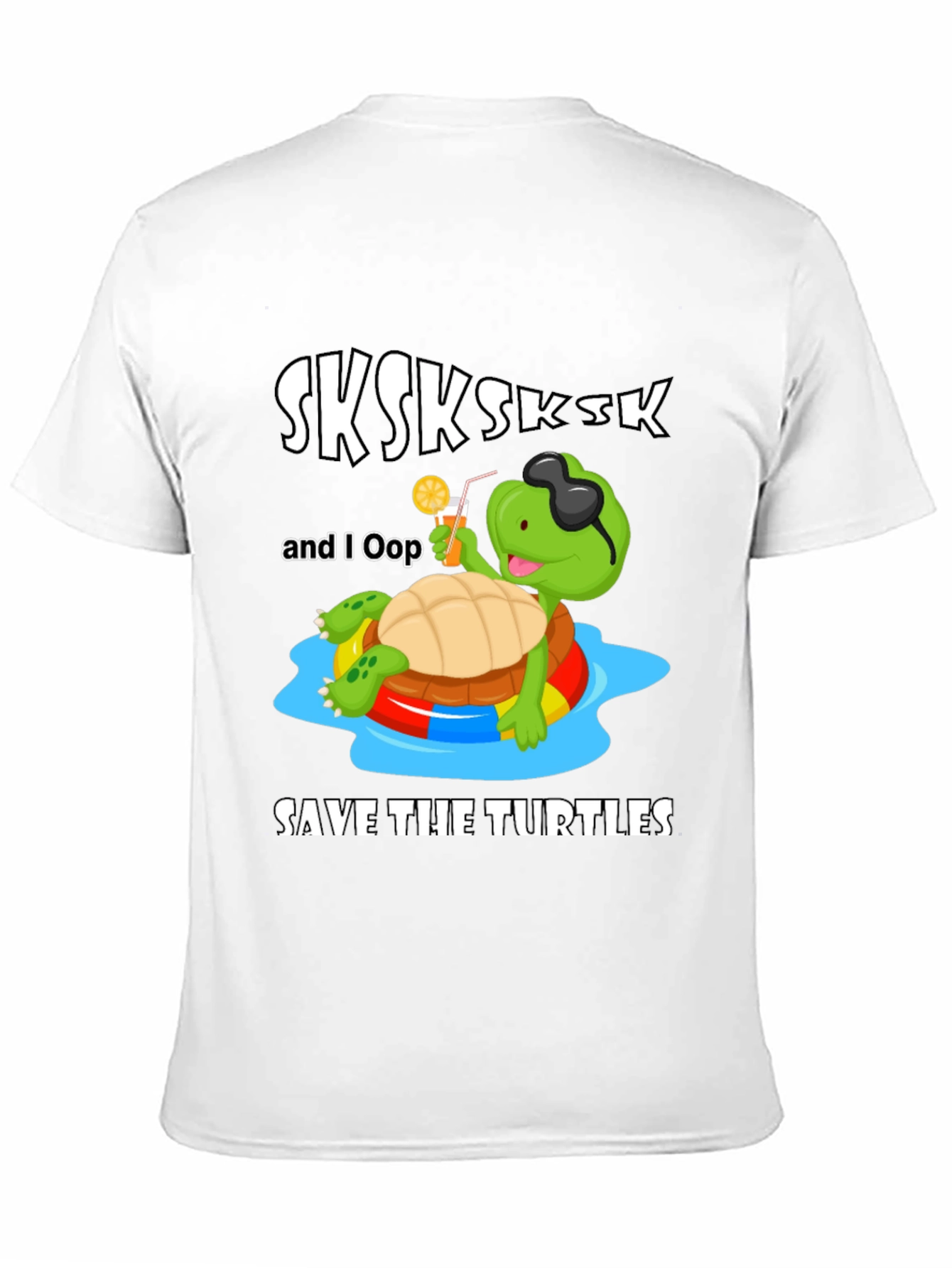 Black Save The Turtles T-Shirt, SKSKSK and I Oop Turtle view 11