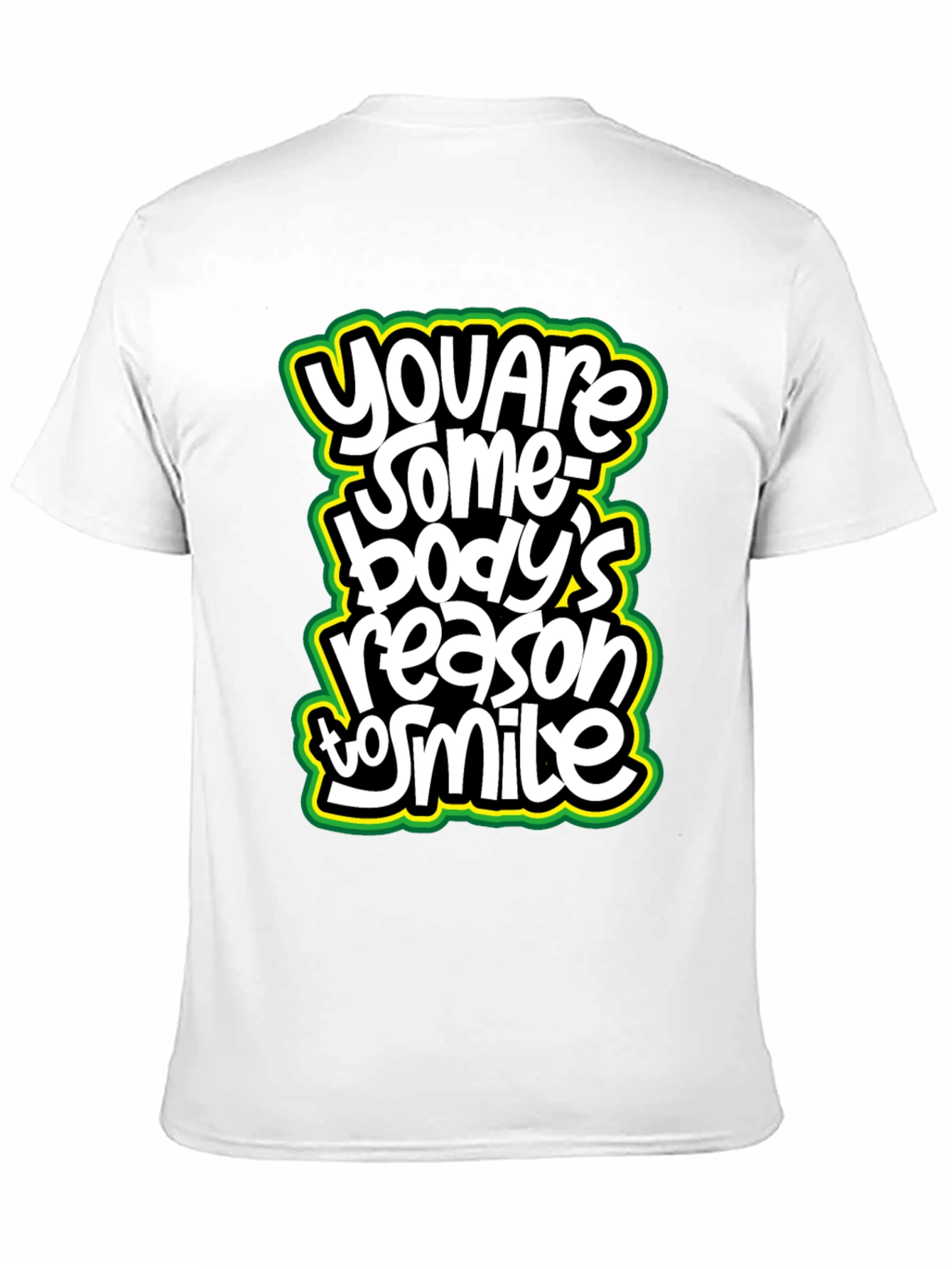 Black You Are Somebody's Reason to Smile Graphic Tee view 11