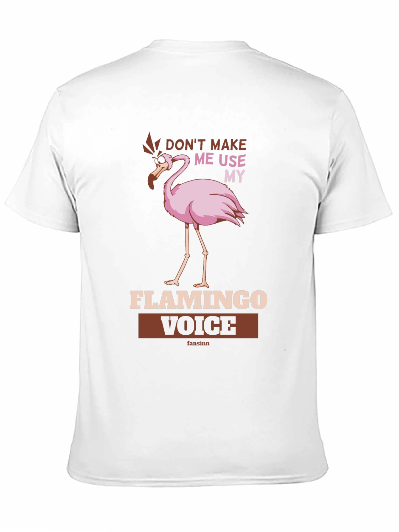 Black Funny Flamingo Voice T-Shirt - Don't Make Me Use My view 11