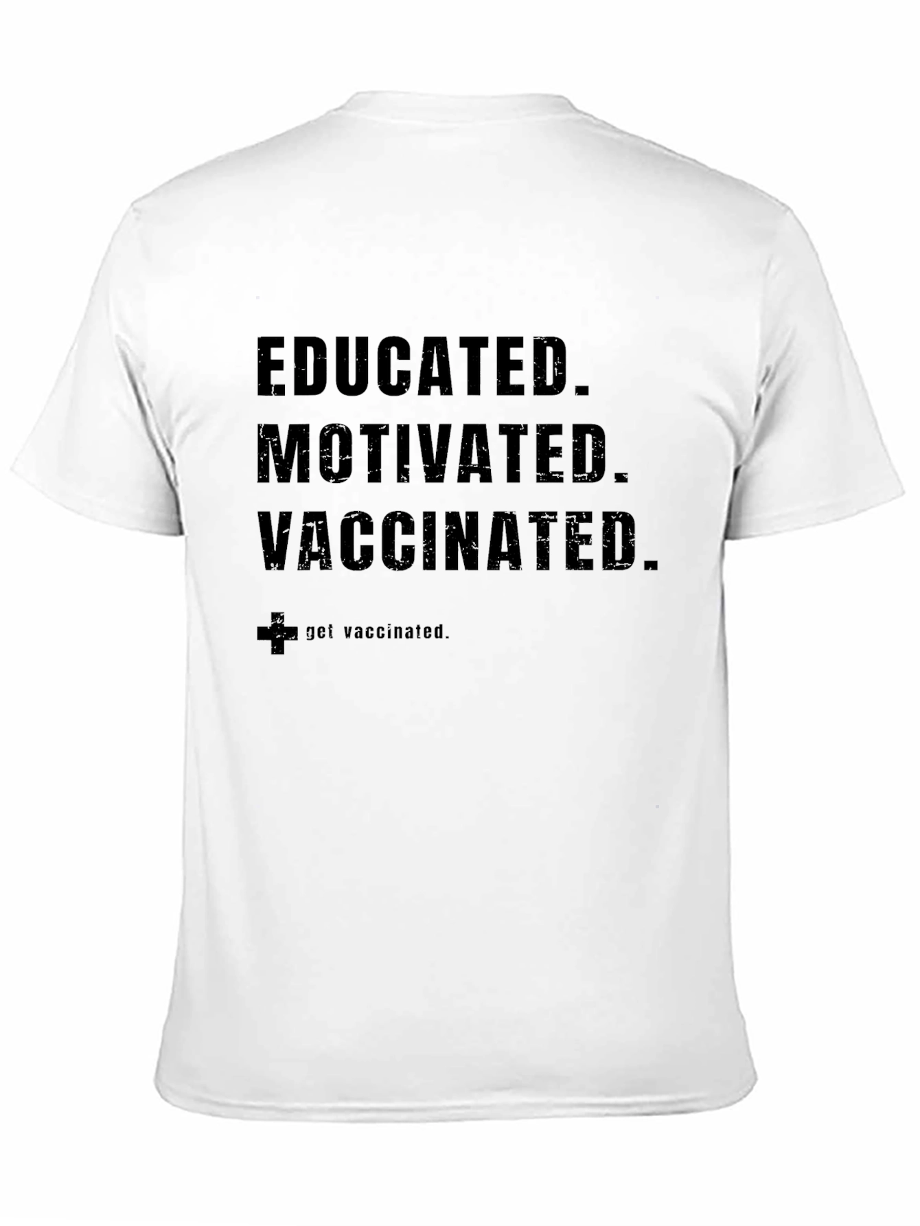 Black Educated Motivated Vaccinated Graphic Tee view 11