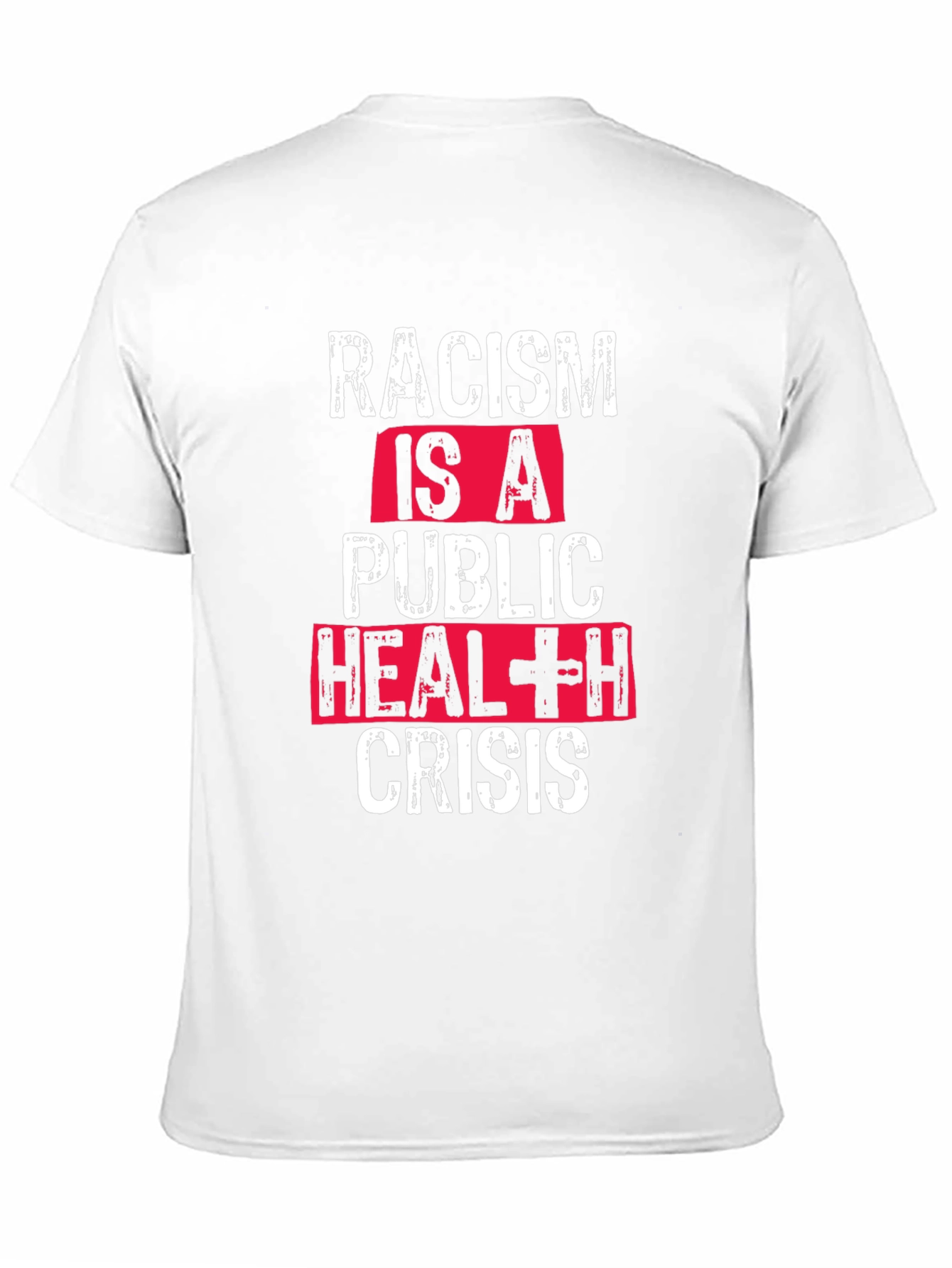 Black Racism is a Public Health Crisis T-Shirt view 11
