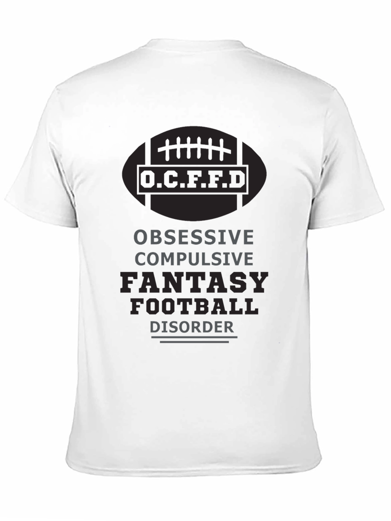 Black Fantasy Football Disorder T-Shirt: Obsessive & Fun! view 11