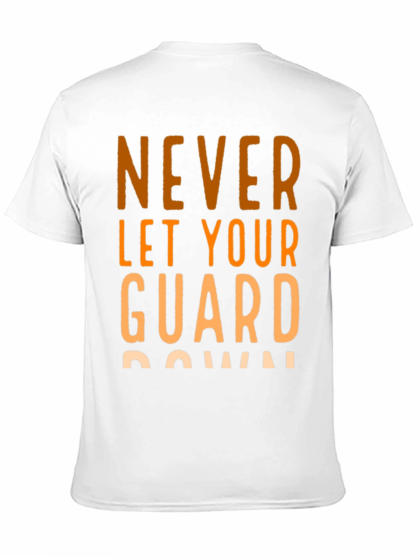 Black Never Let Your Guard Down Black Graphic Tee view 11