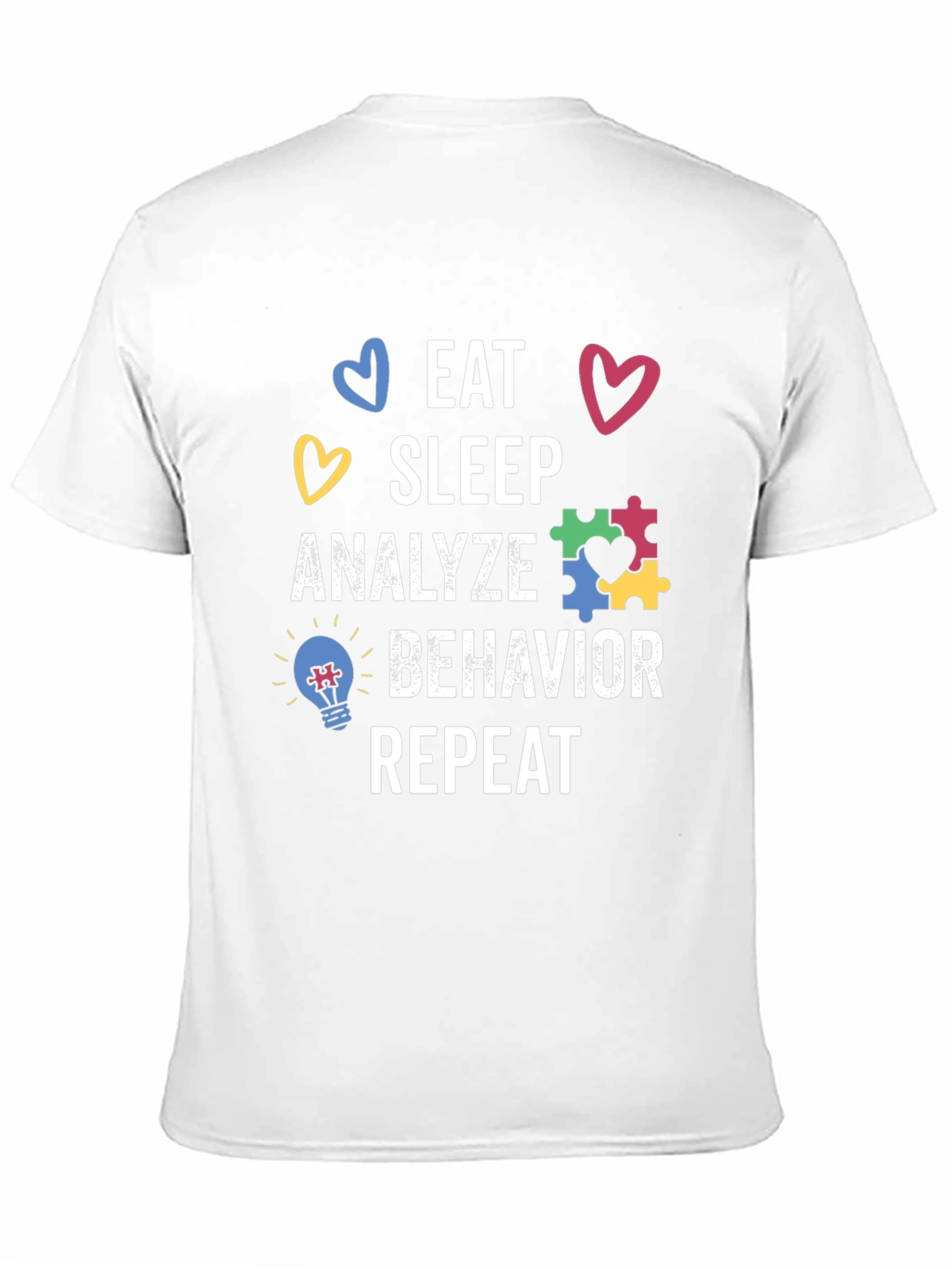 Black Eat Sleep Analyze Behavior Autism T-Shirt view 11