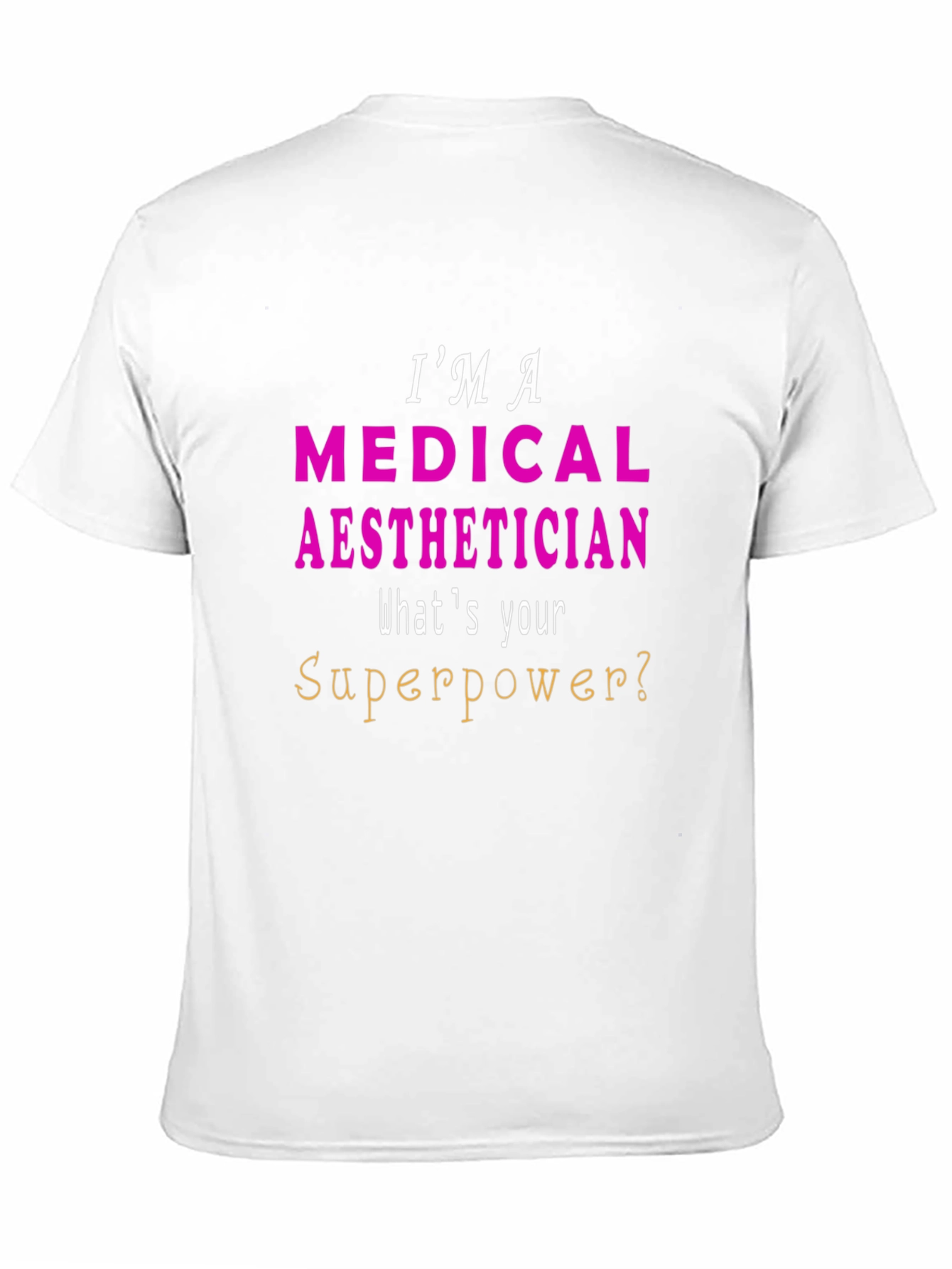 Black Medical Aesthetician Superpower T-Shirt - Unisex view 11