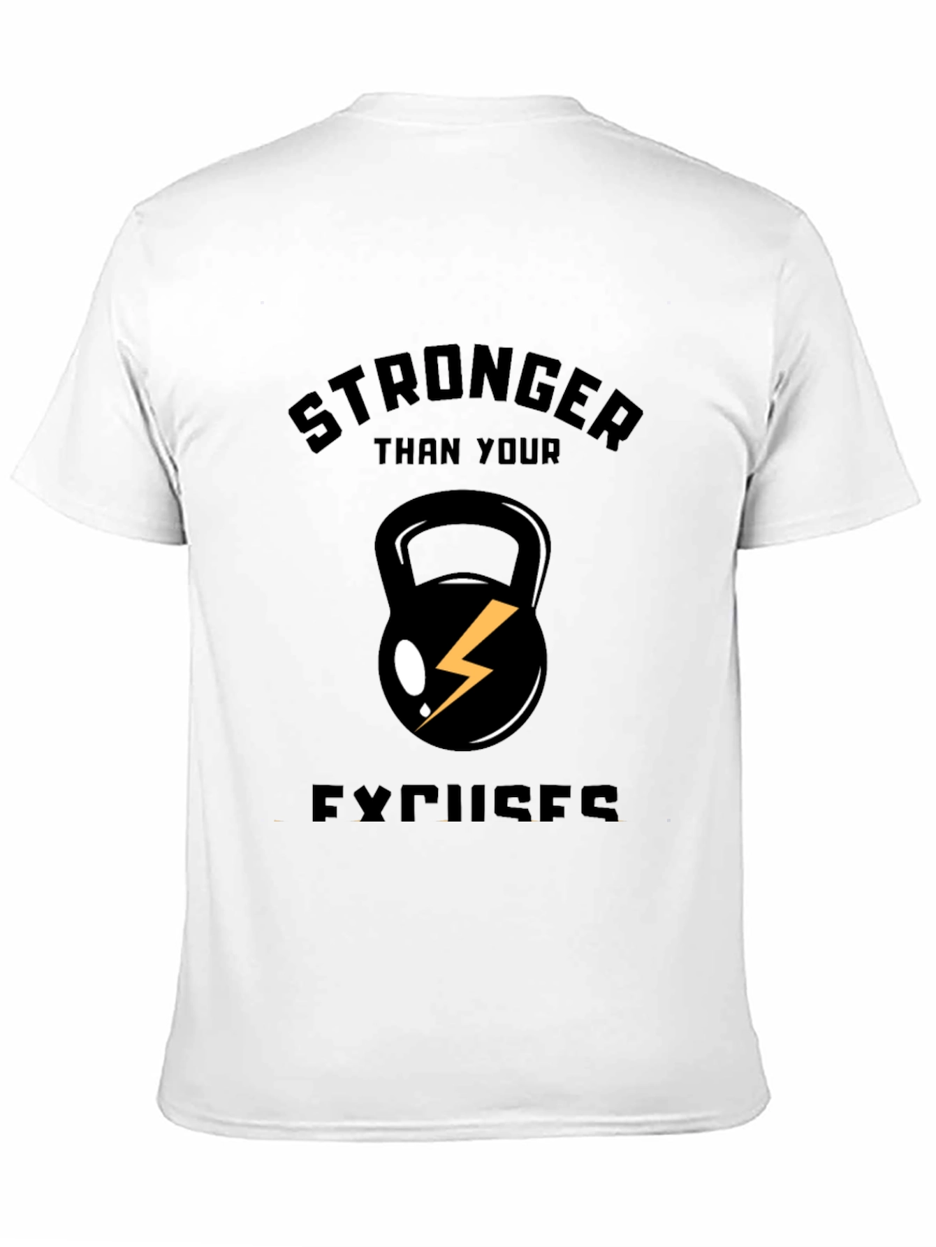 Black Stronger Than Your Excuses T-Shirt view 11