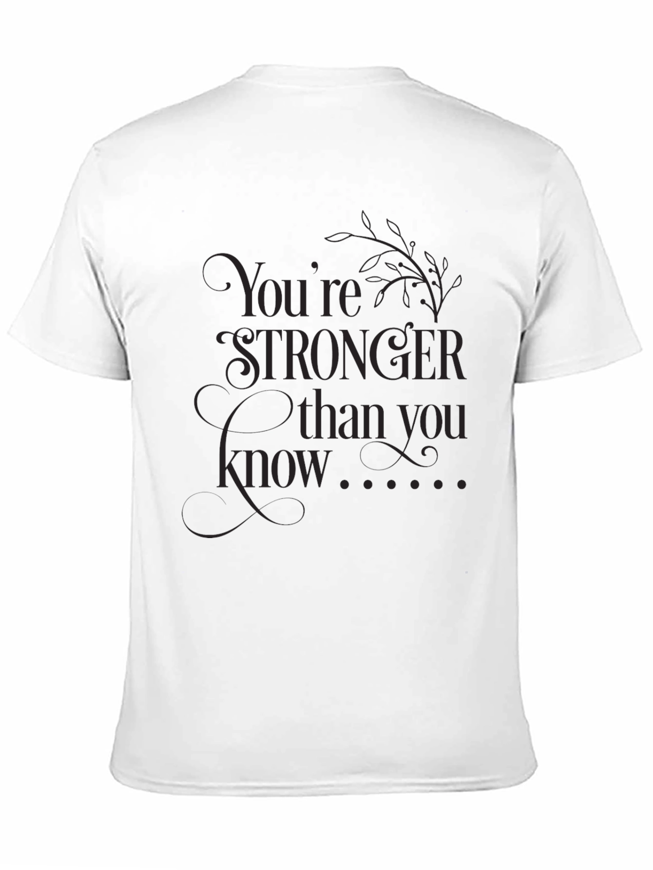 Black Empowering Graphic Tee: You're Stronger Than You Know view 11