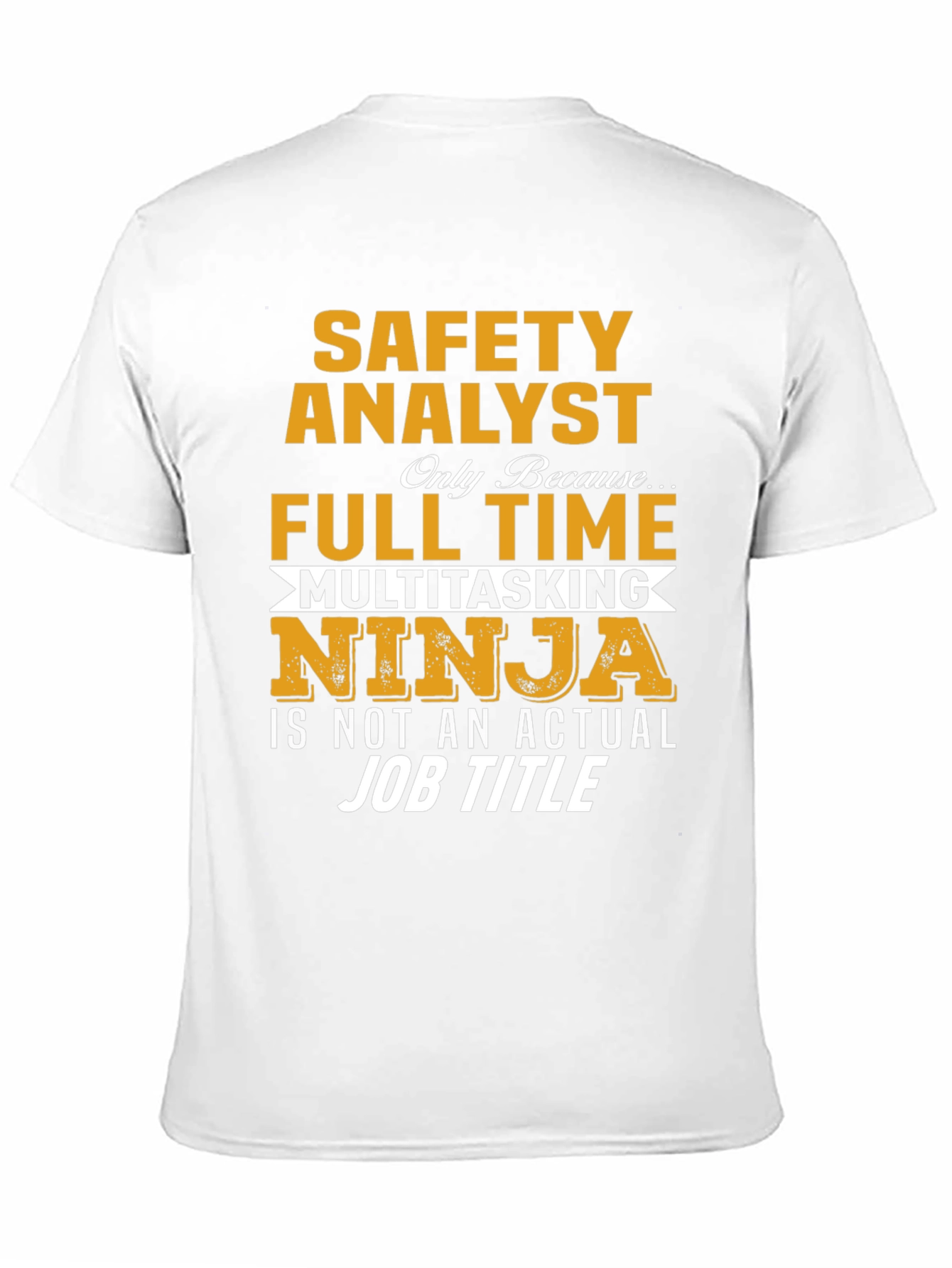 Black Safety Analyst Multitasking Ninja T-Shirt view 11