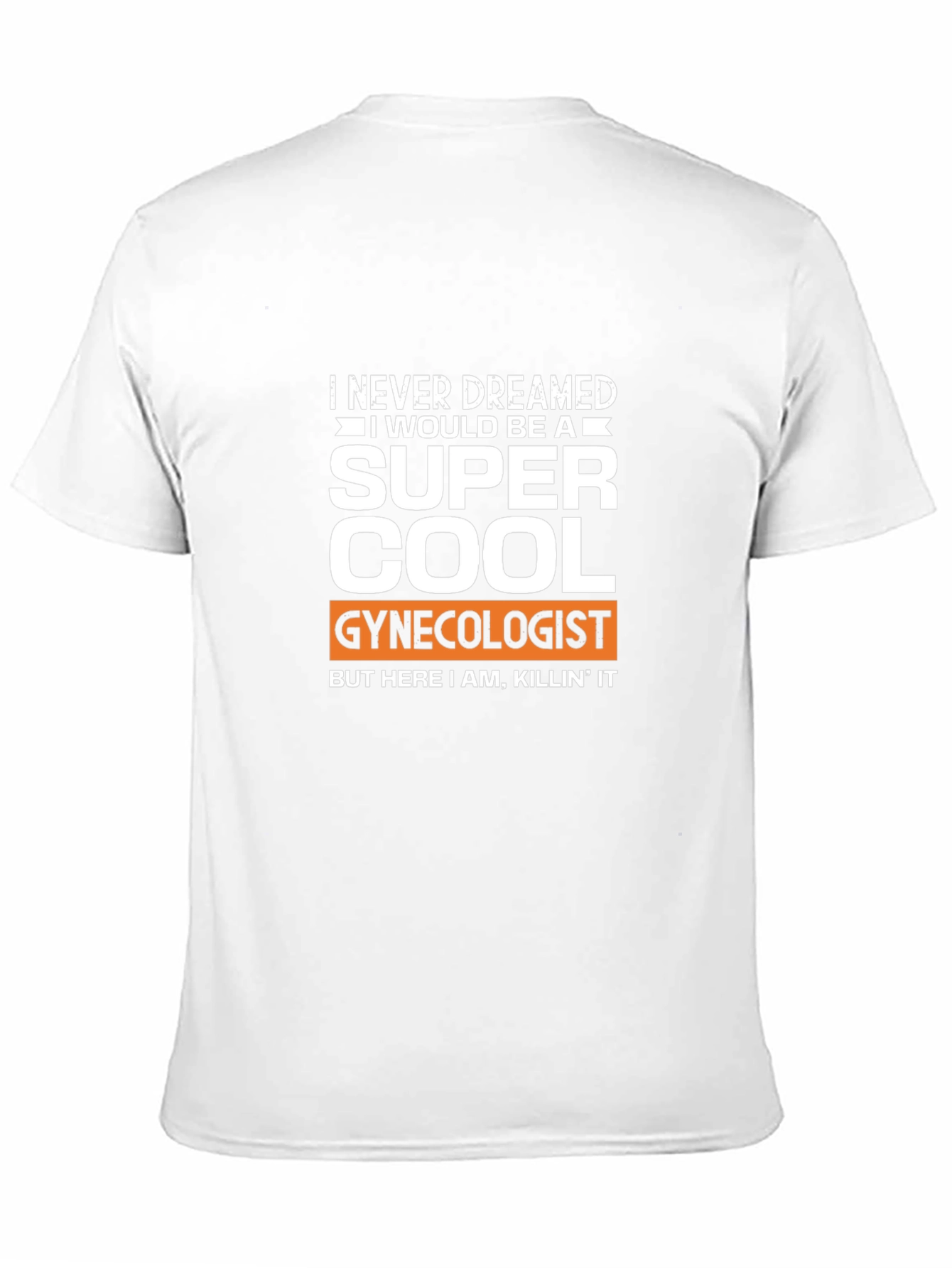 Black Super Cool Gynecologist T-Shirt view 11