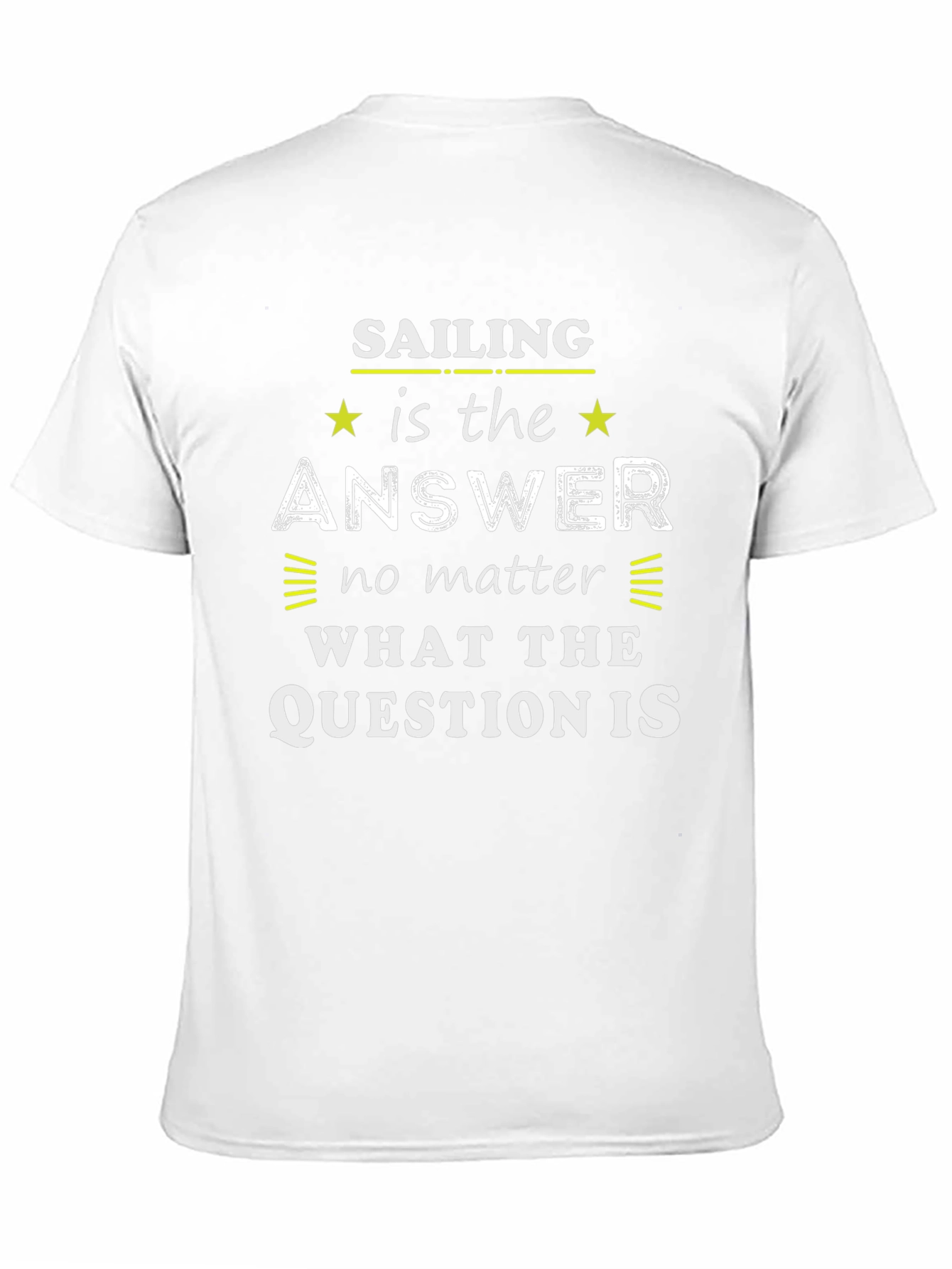 Black Sailing is the Answer Graphic T-Shirt view 11