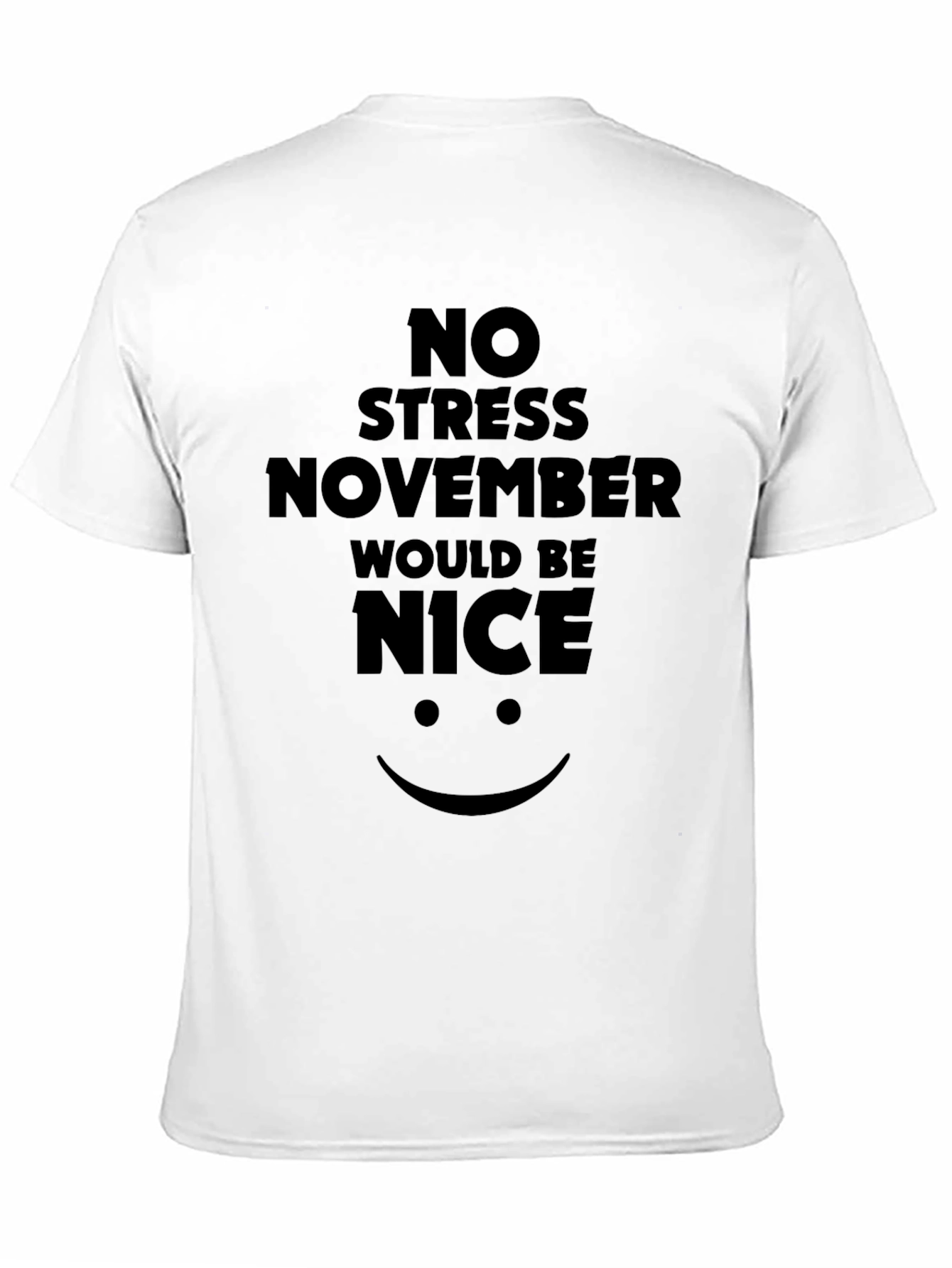 Black No Stress November T-Shirt - Men's Black Tee view 11