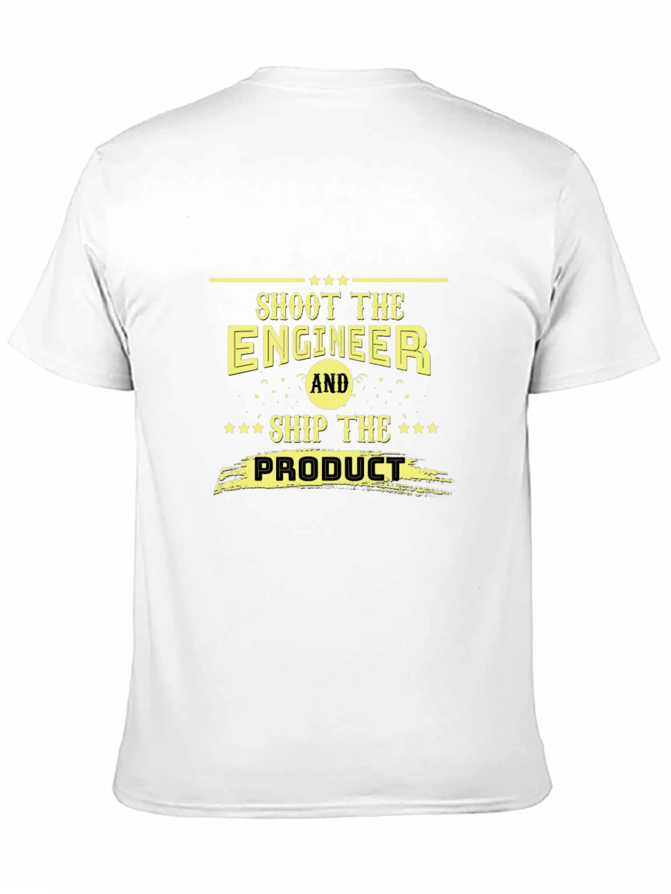 Black Shoot The Engineer Funny Slogan Black T-Shirt view 11