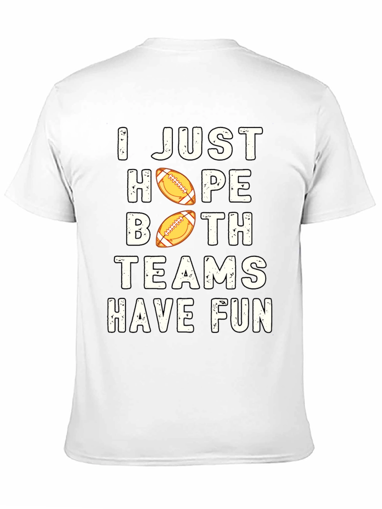 Black I Just Hope Both Teams Have Fun T-Shirt view 11