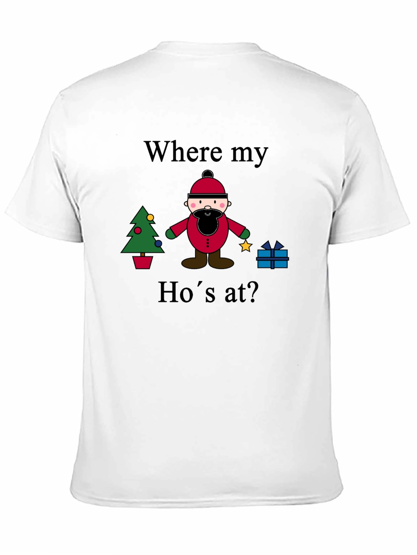 Black "Where My Ho's At?" Christmas T-Shirt view 11