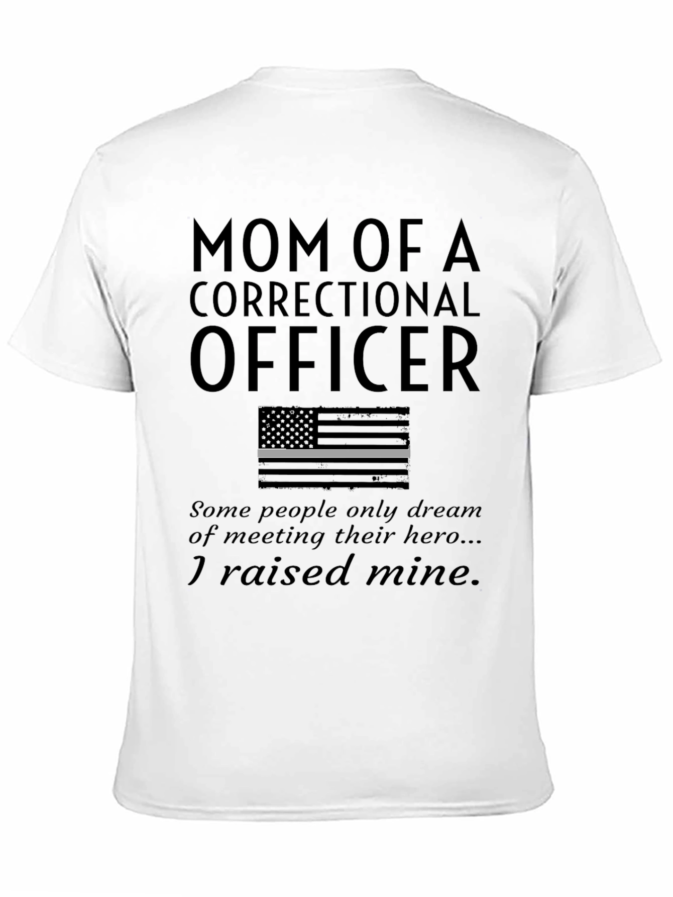 Black Mom of a Correctional Officer T-Shirt Hero view 11