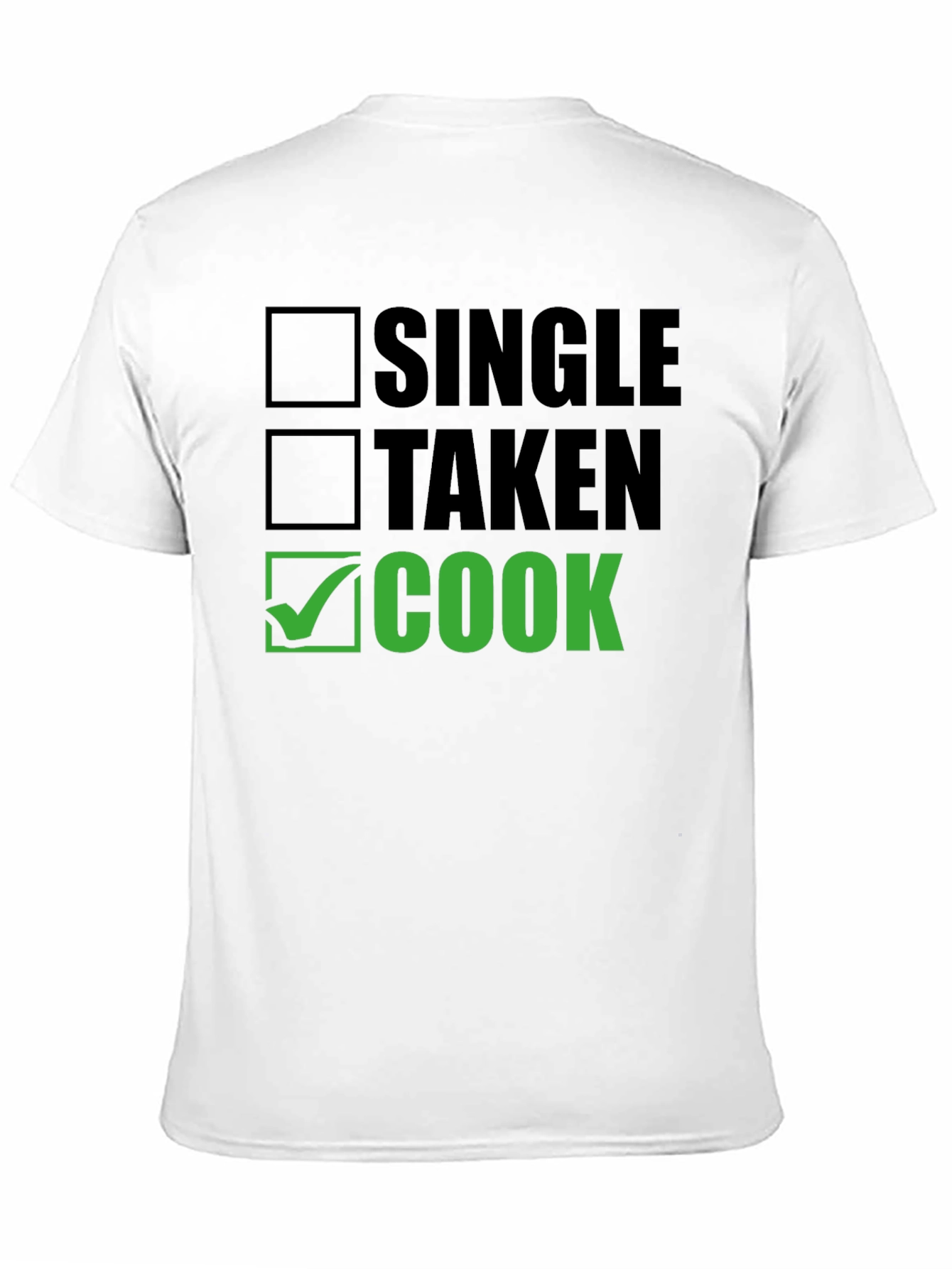 Black Single Taken Cook T-Shirt - Funny Chef Tee view 11