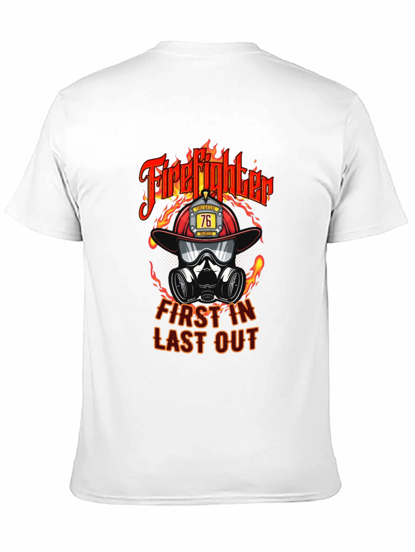 Black Firefighter First In Last Out Graphic T-Shirt view 11