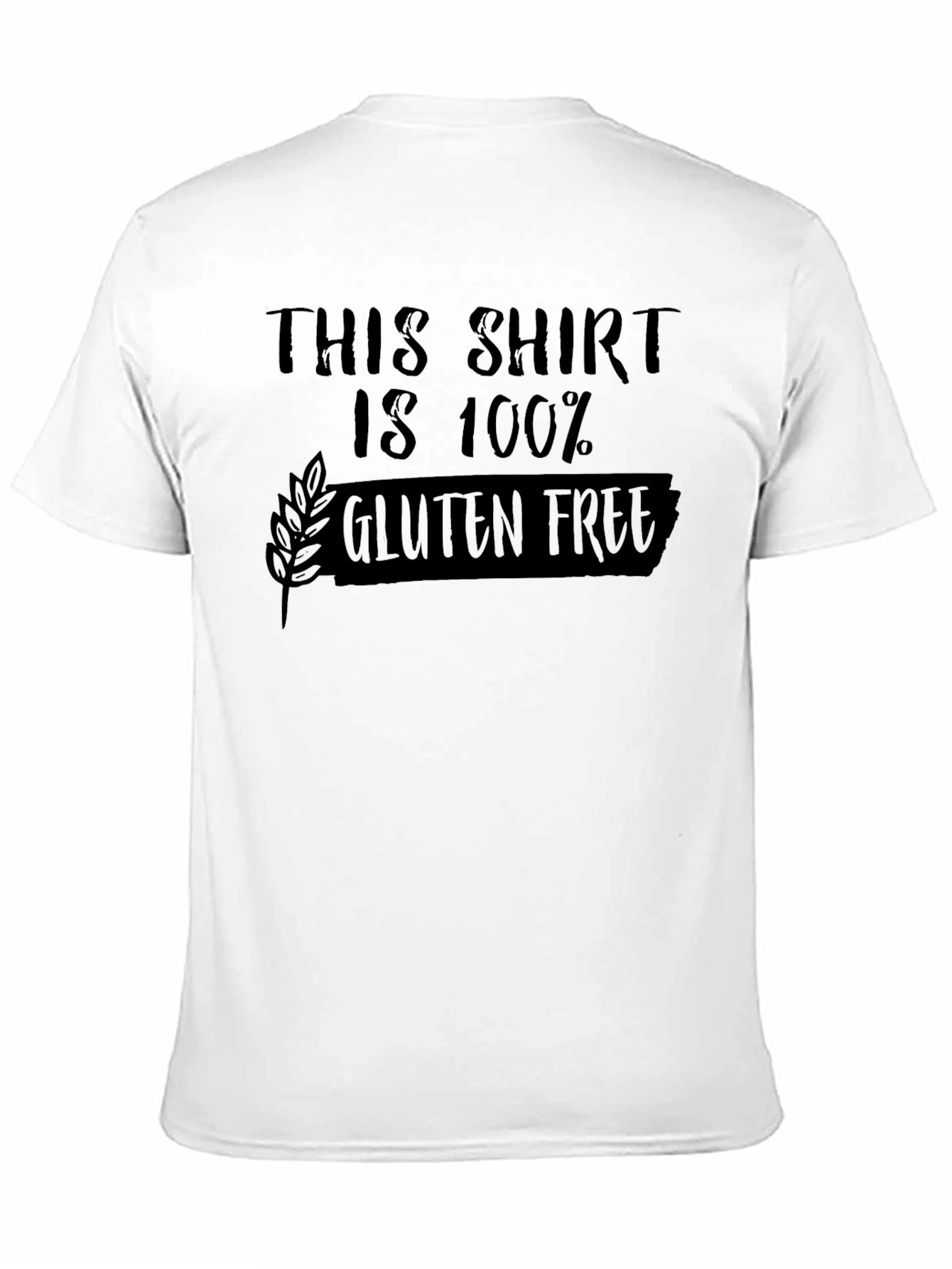 Black 100% Gluten Free Novelty T-Shirt view 11